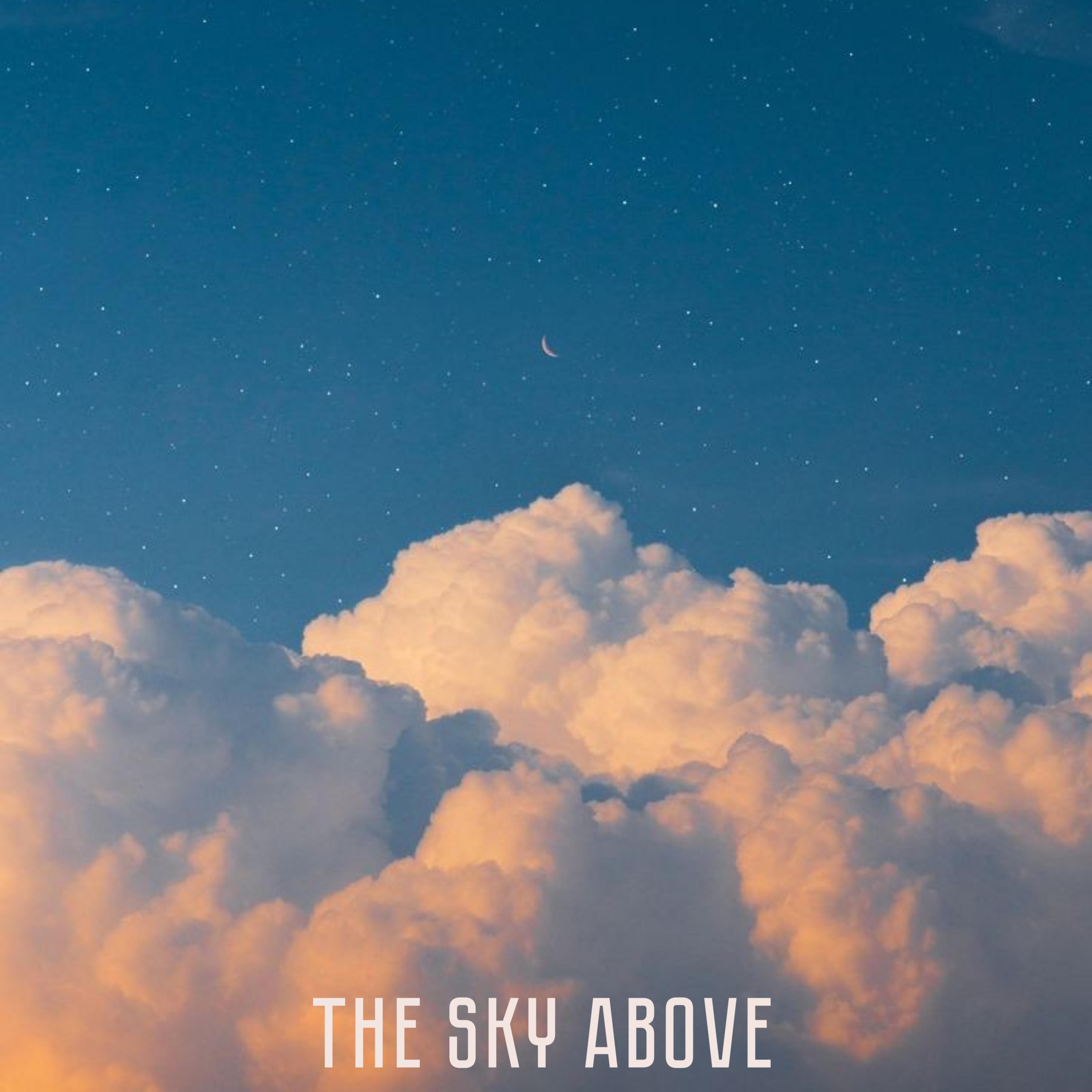 Постер альбома The sky above