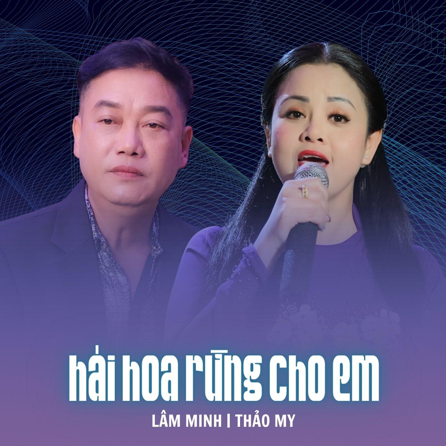 Постер альбома Hái Hoa Rừng Cho Em