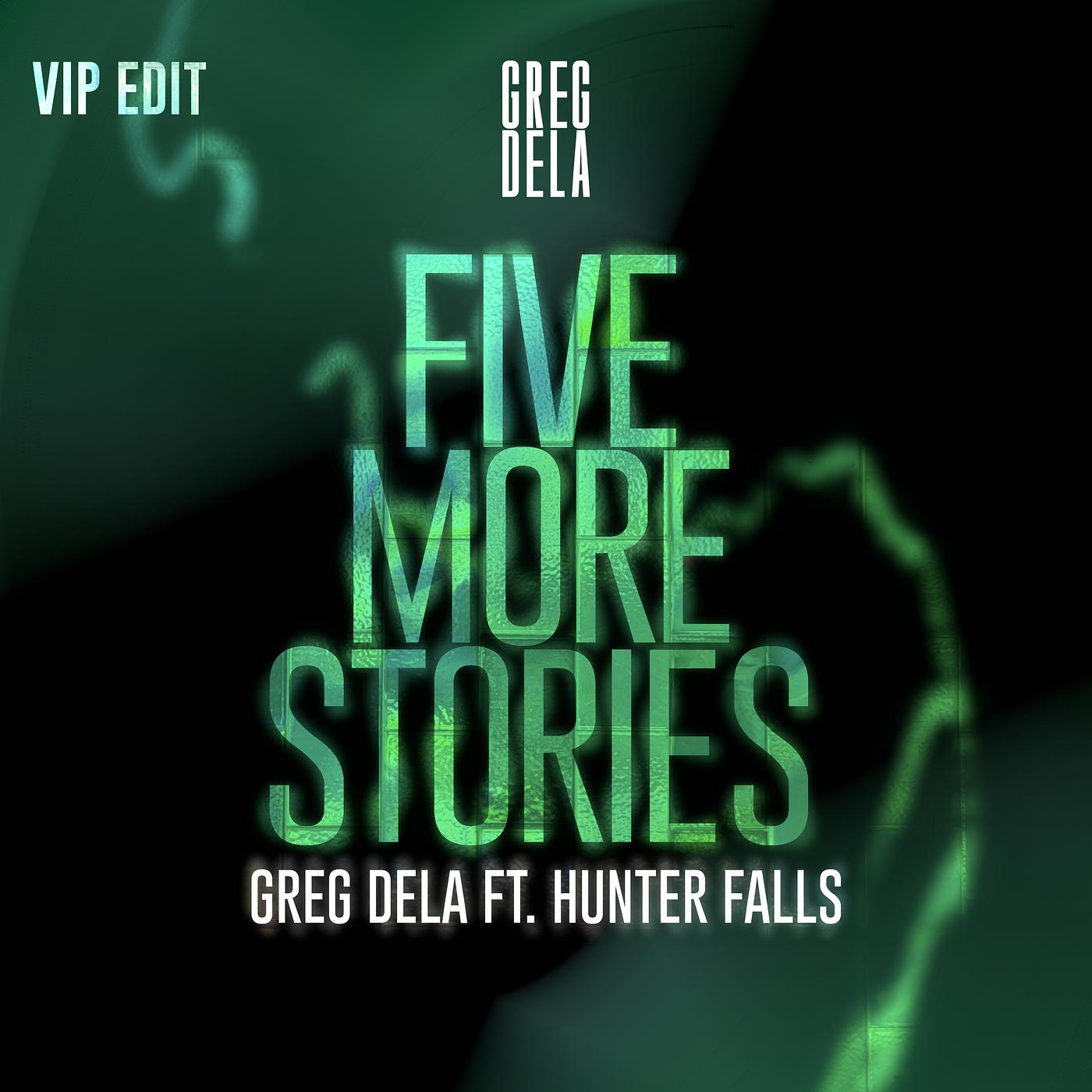 Постер альбома Five More Stories (Vip Edit)