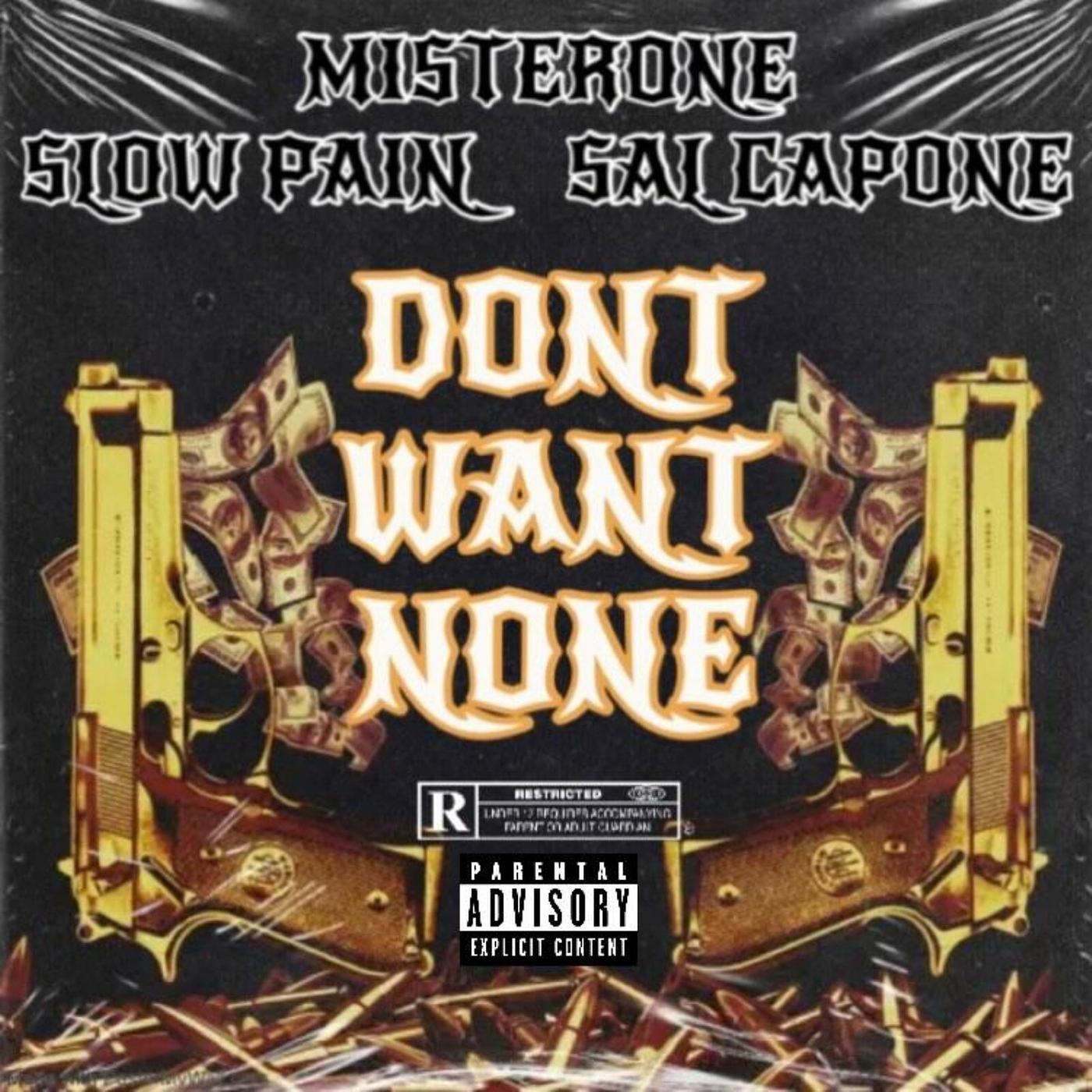Постер альбома Dont Want None