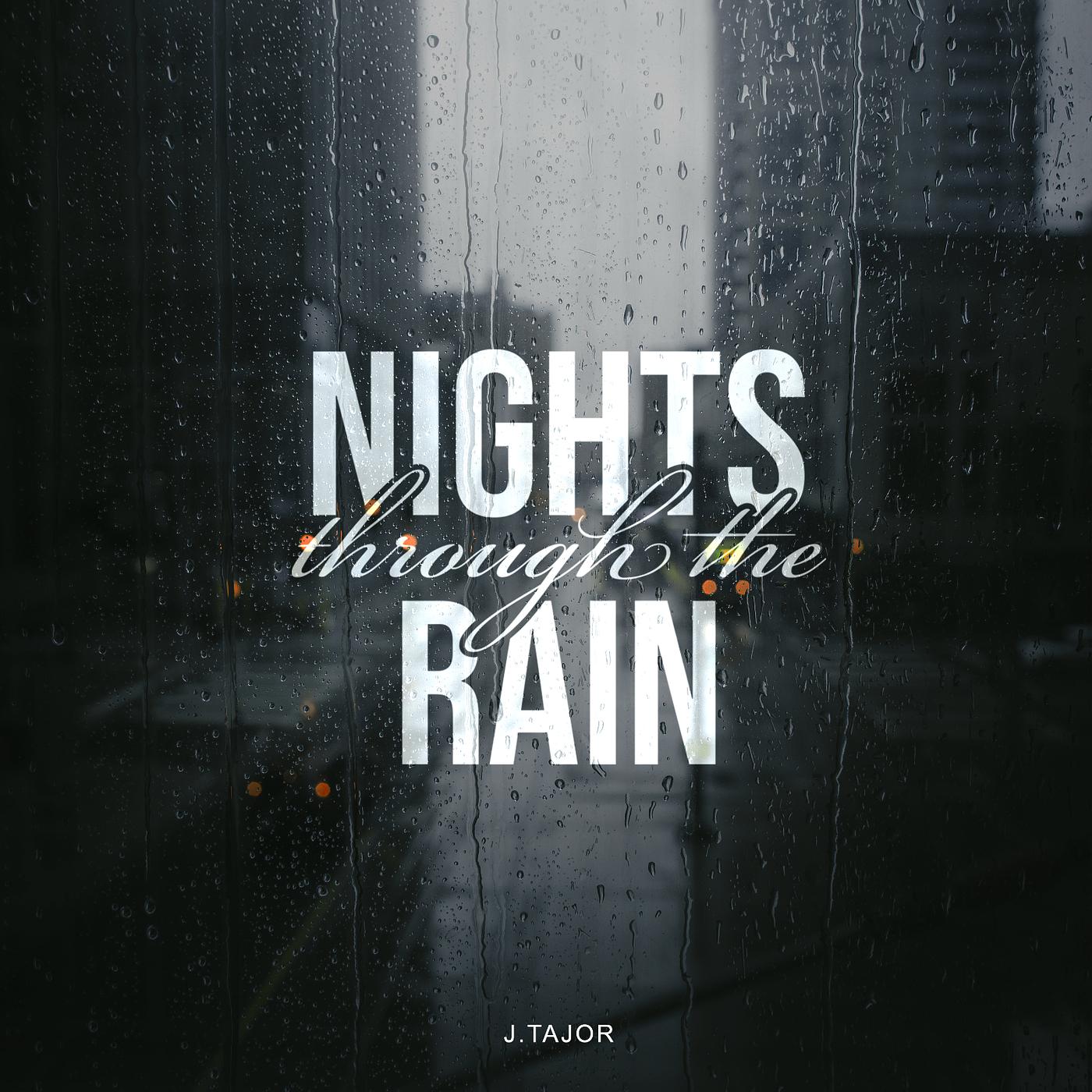 Постер альбома Nights Through the Rain