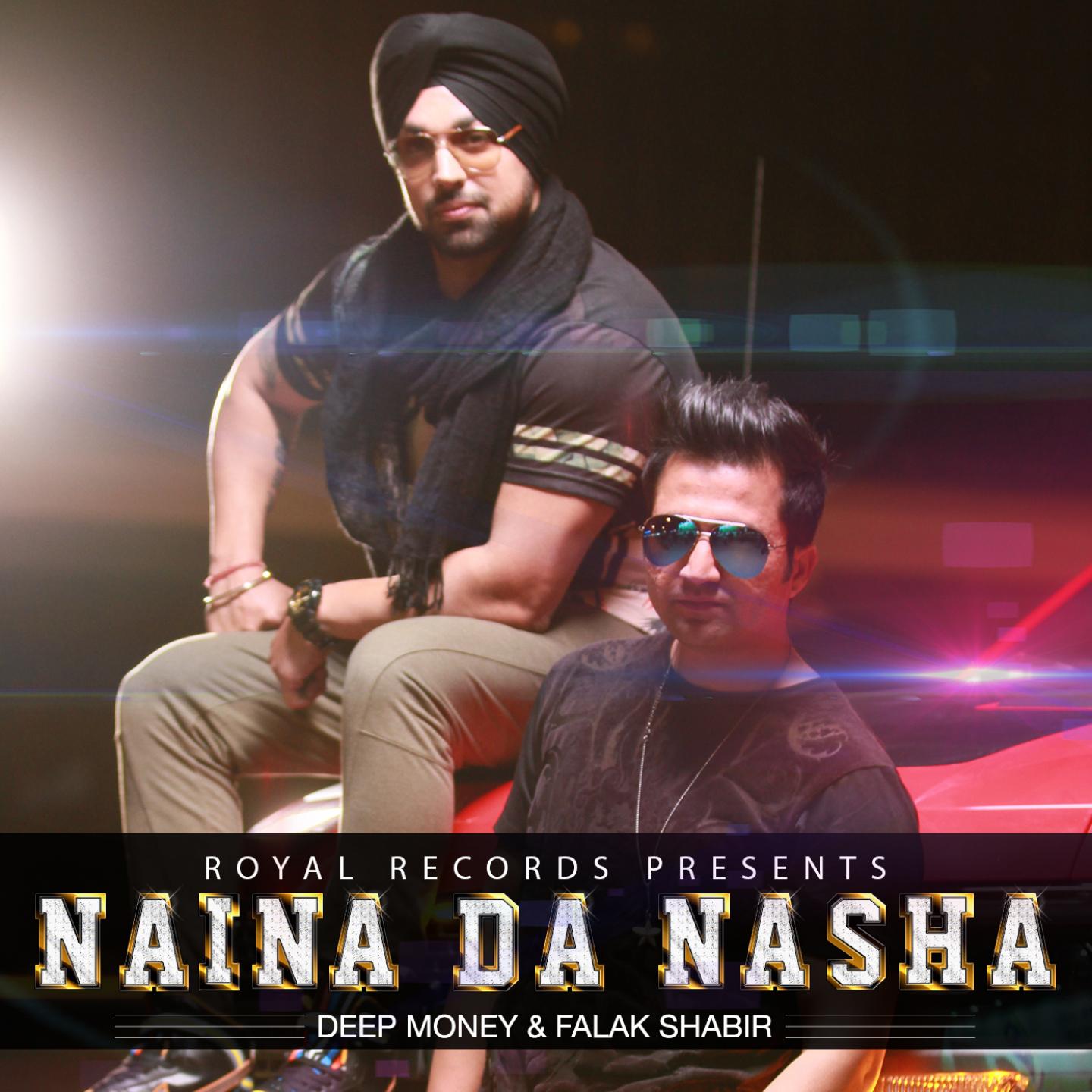 Постер альбома Naina Da Nasha