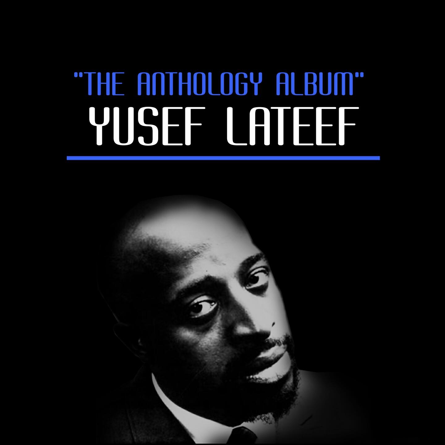 Yusef Lateef - Abana