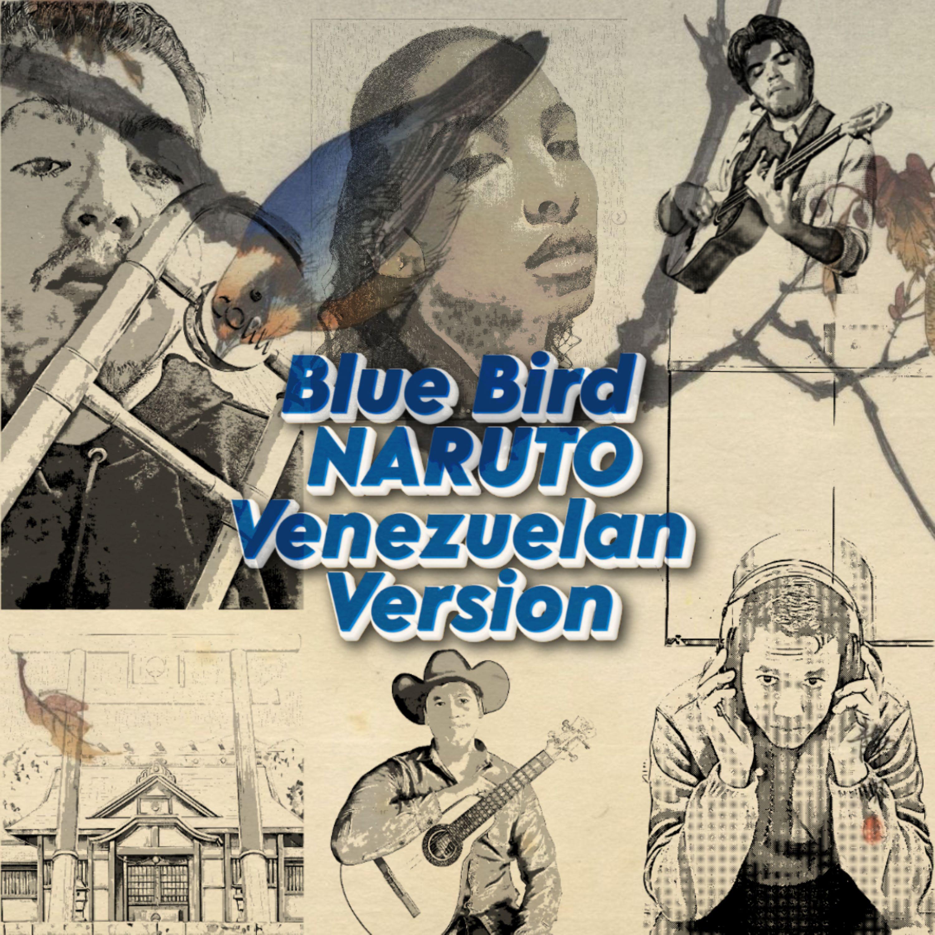 Постер альбома Blue Bird Naruto Venezuelan Version