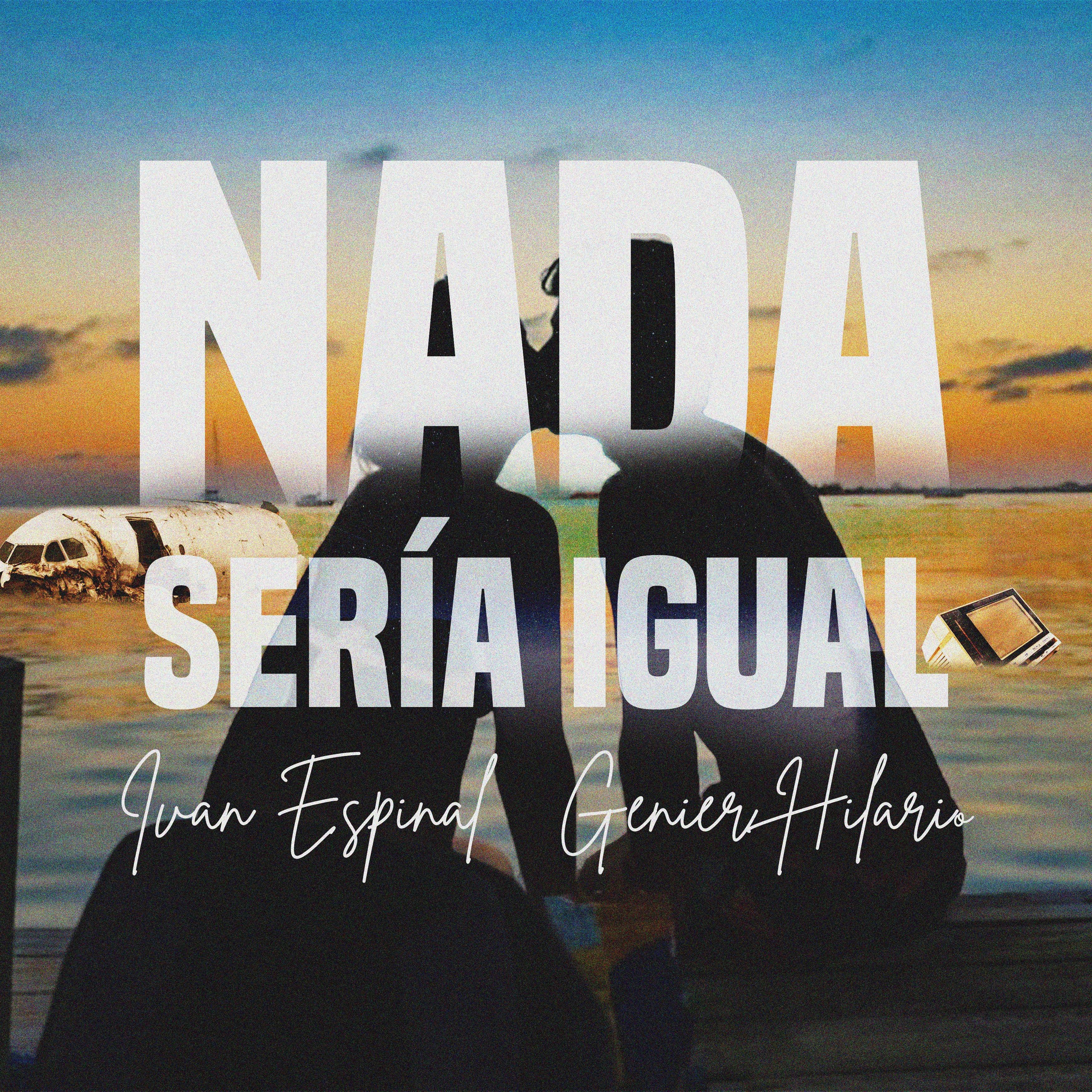 Постер альбома Nada Seria Igual