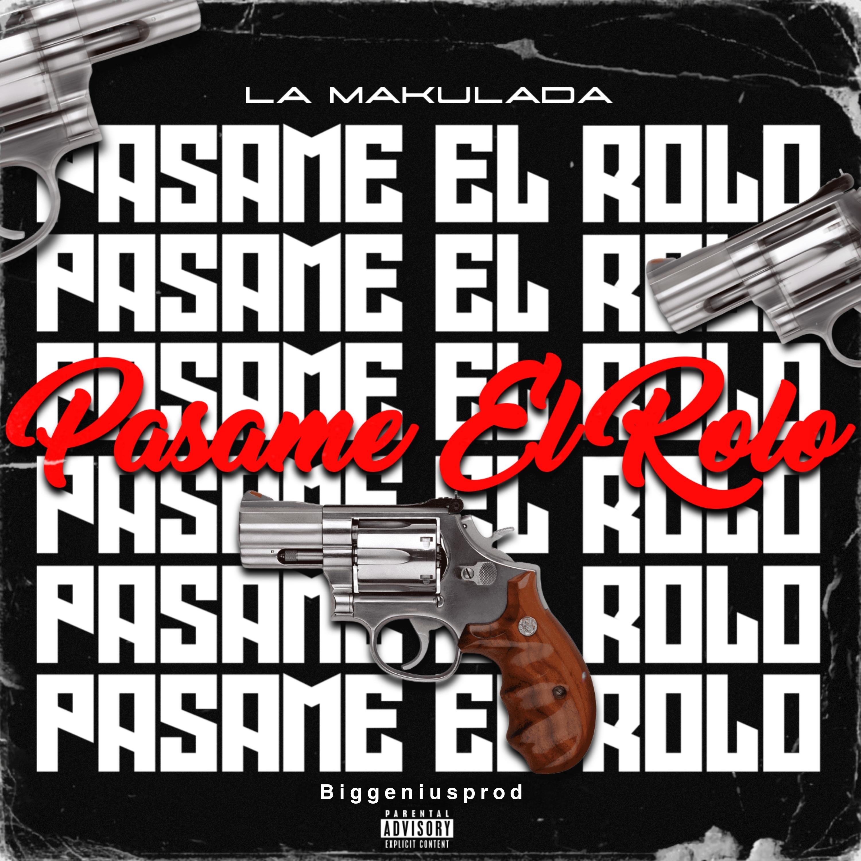 Постер альбома Pasame el Rolo