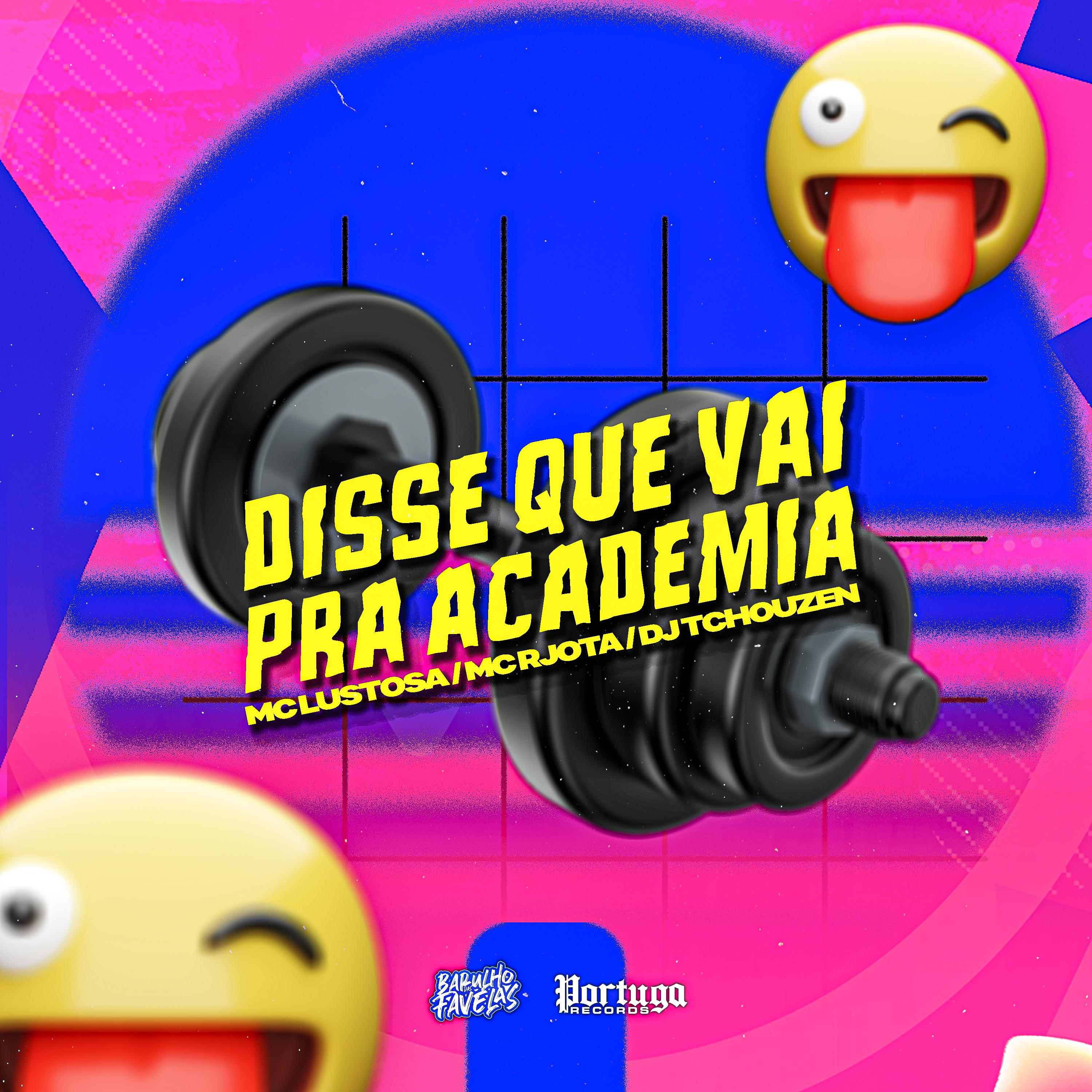 Постер альбома Disse Que Vai pra Academia