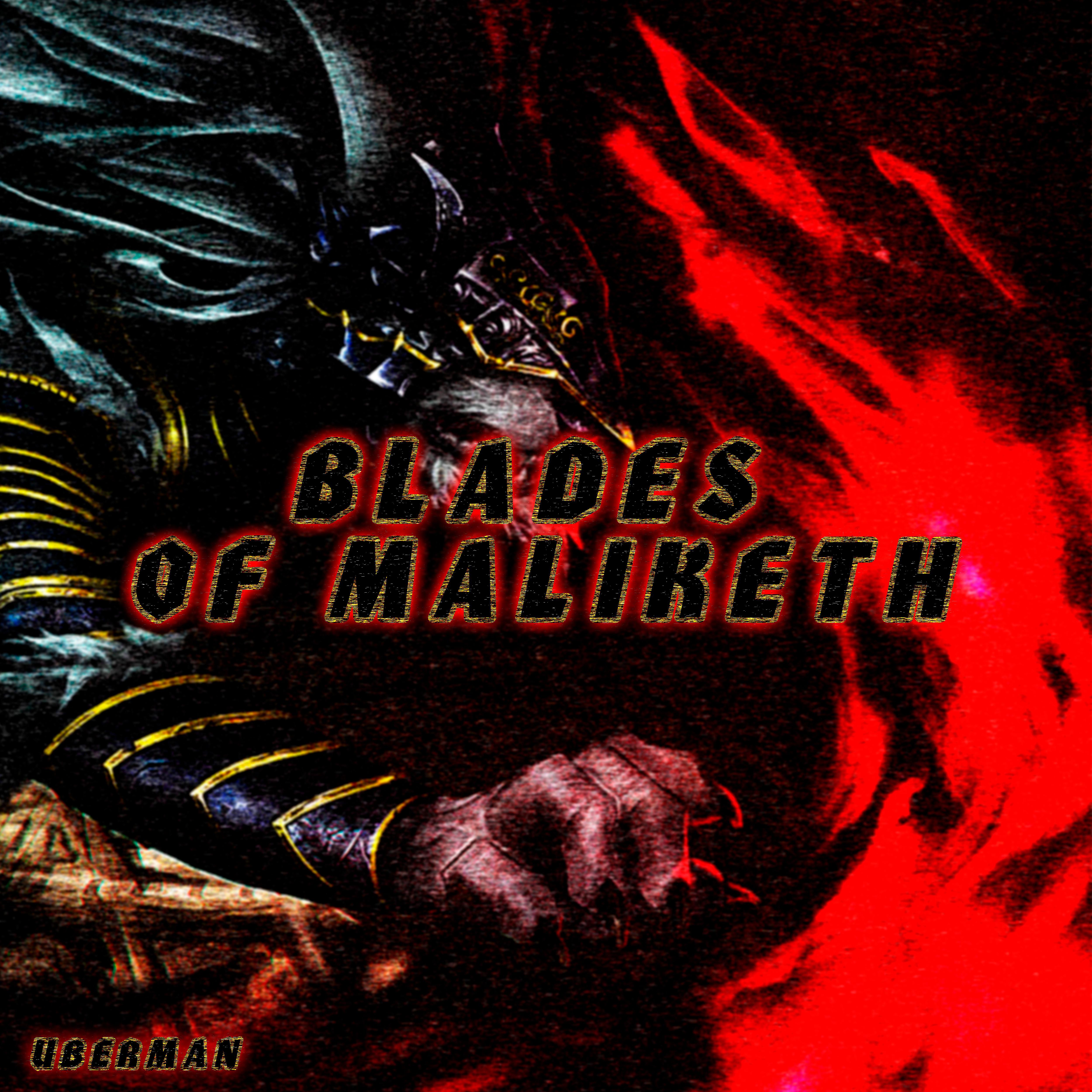 Постер альбома Blades of Maliketh
