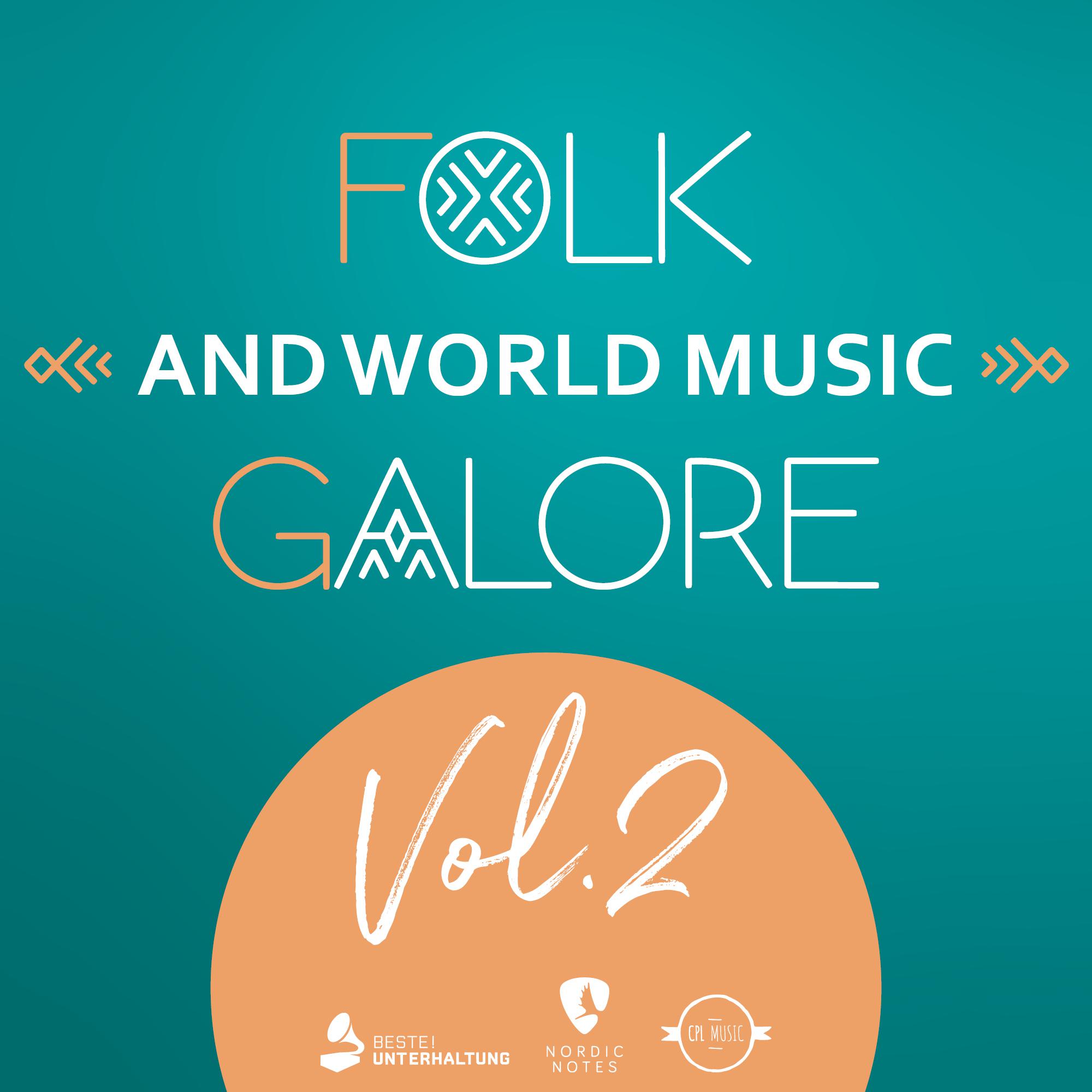 Постер альбома Folk and World Music Galore, Vol. 2