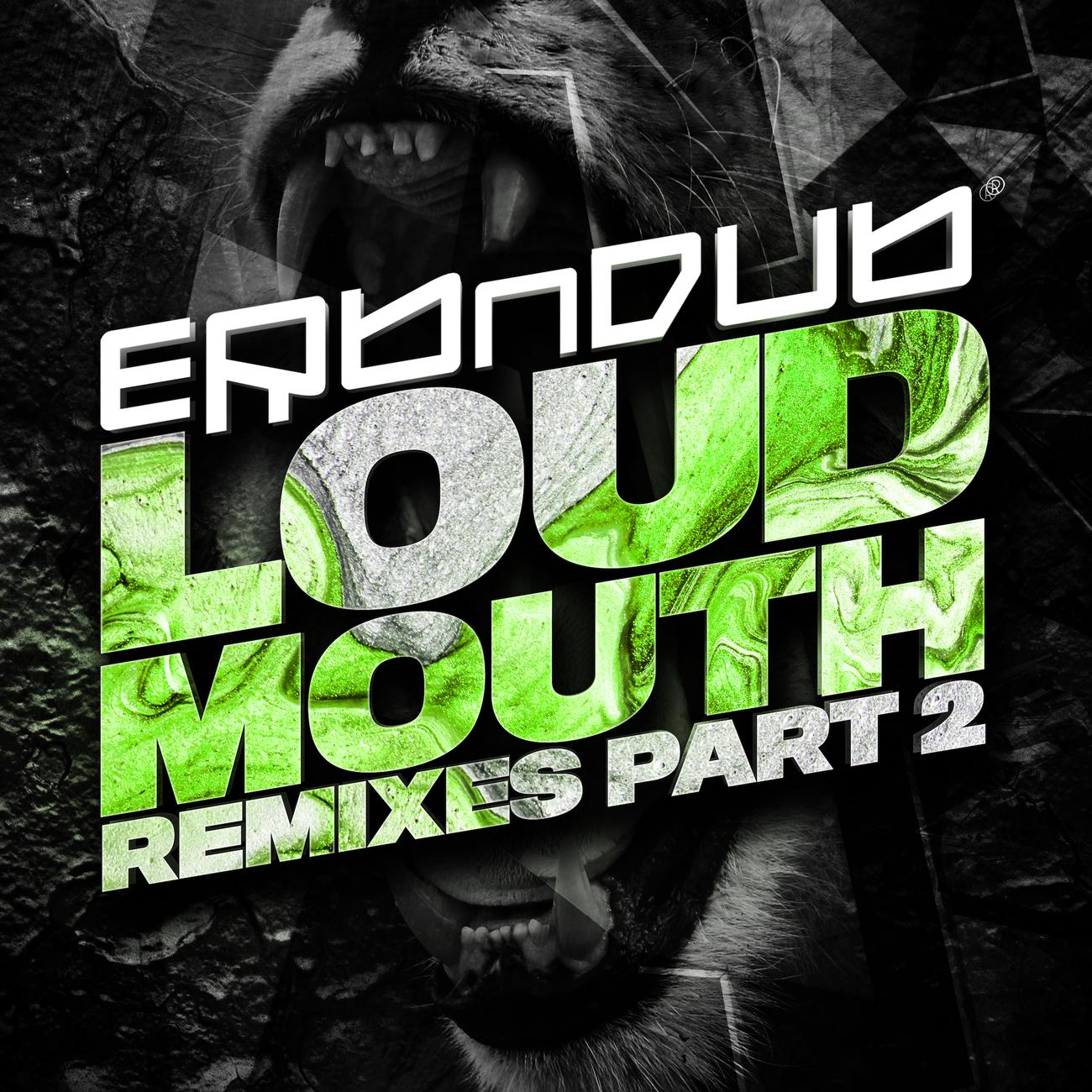 Постер альбома Loud Mouth Remixes P2