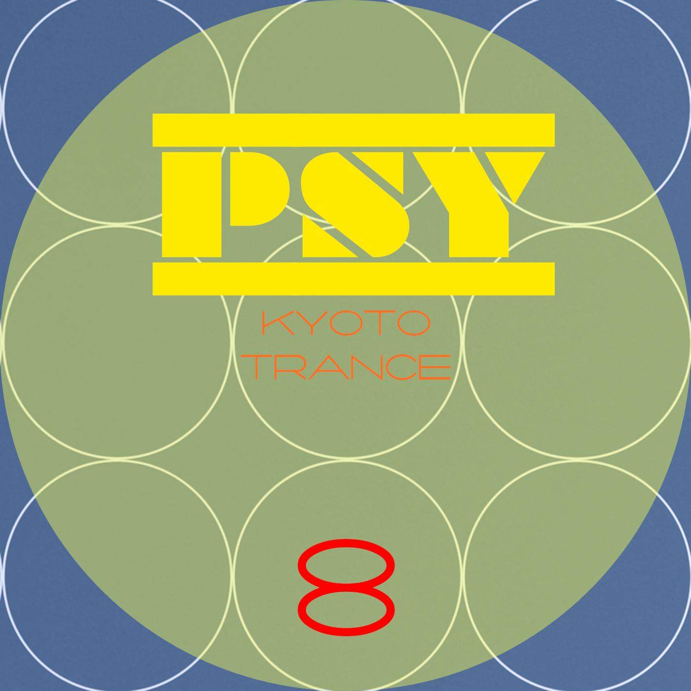 Постер альбома Kyoto Psy Trance, Vol.8