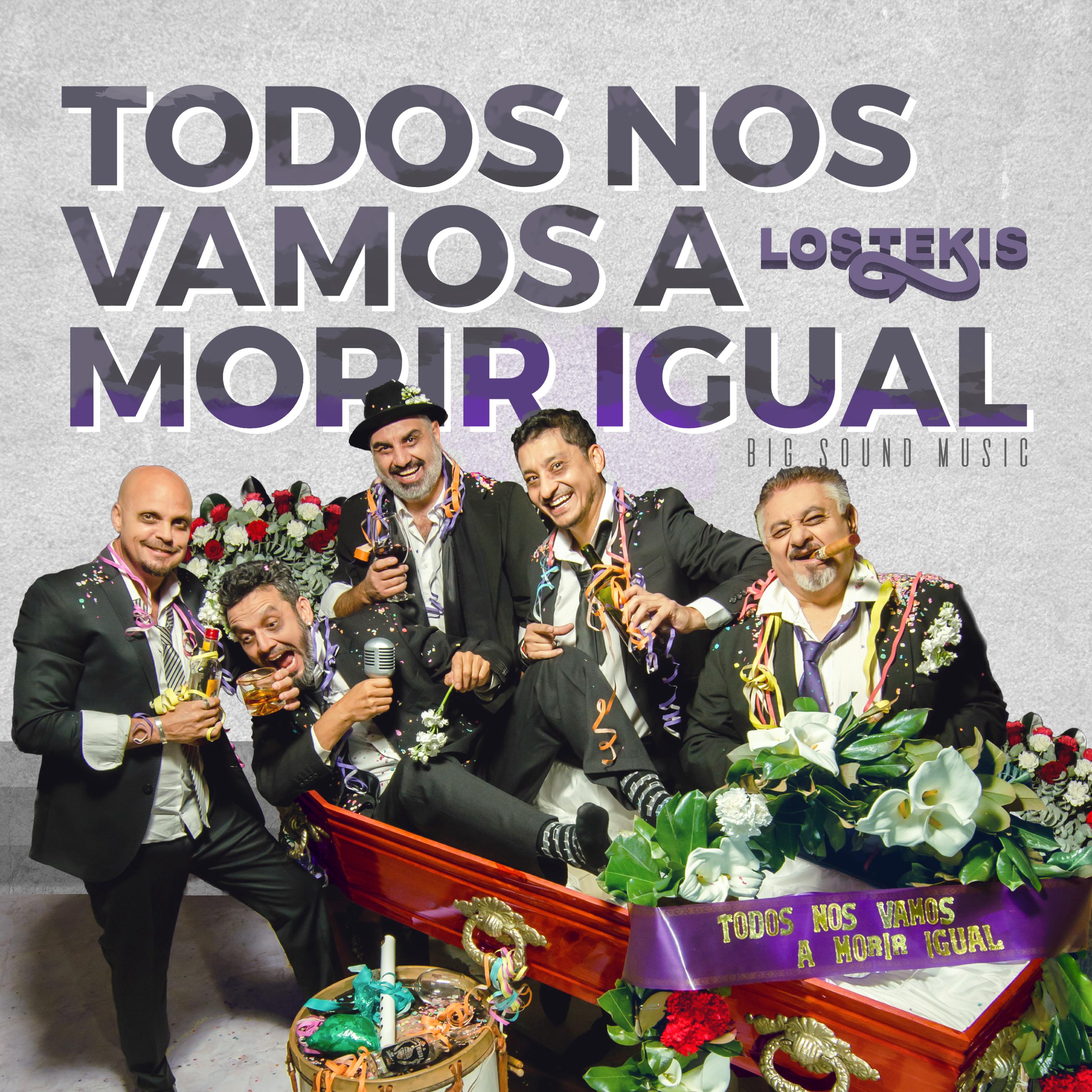 Постер альбома Todos Nos Vamos a Morir Igual