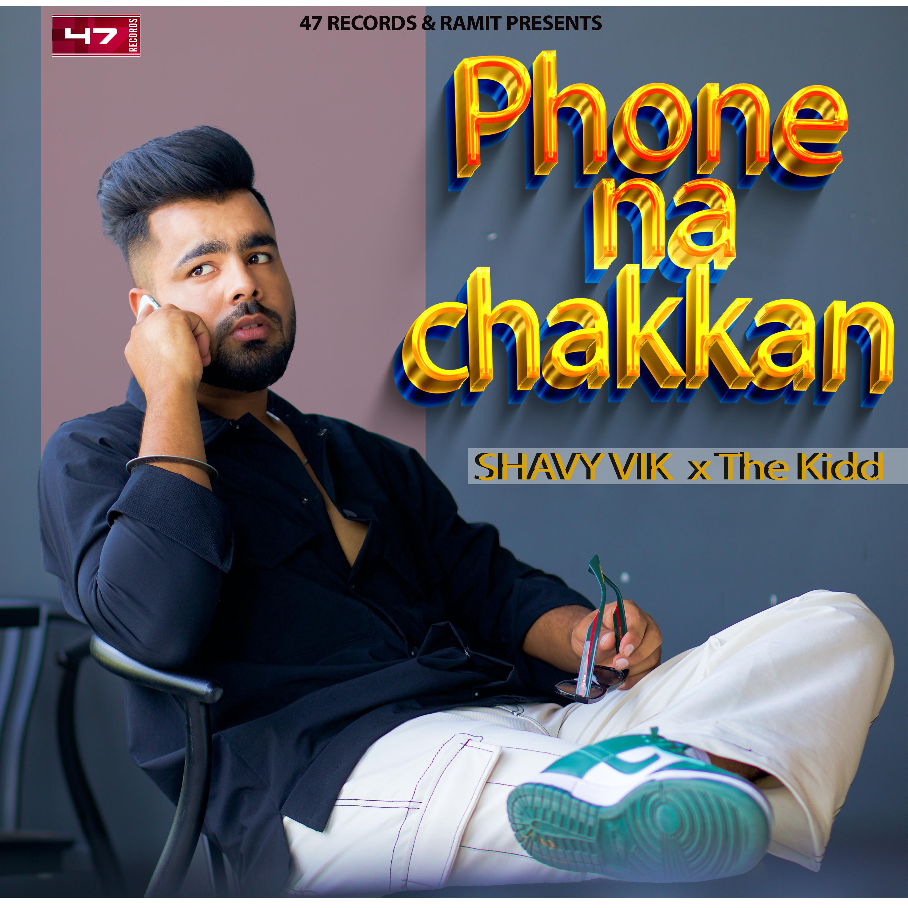 Постер альбома Phone Na Chakkan