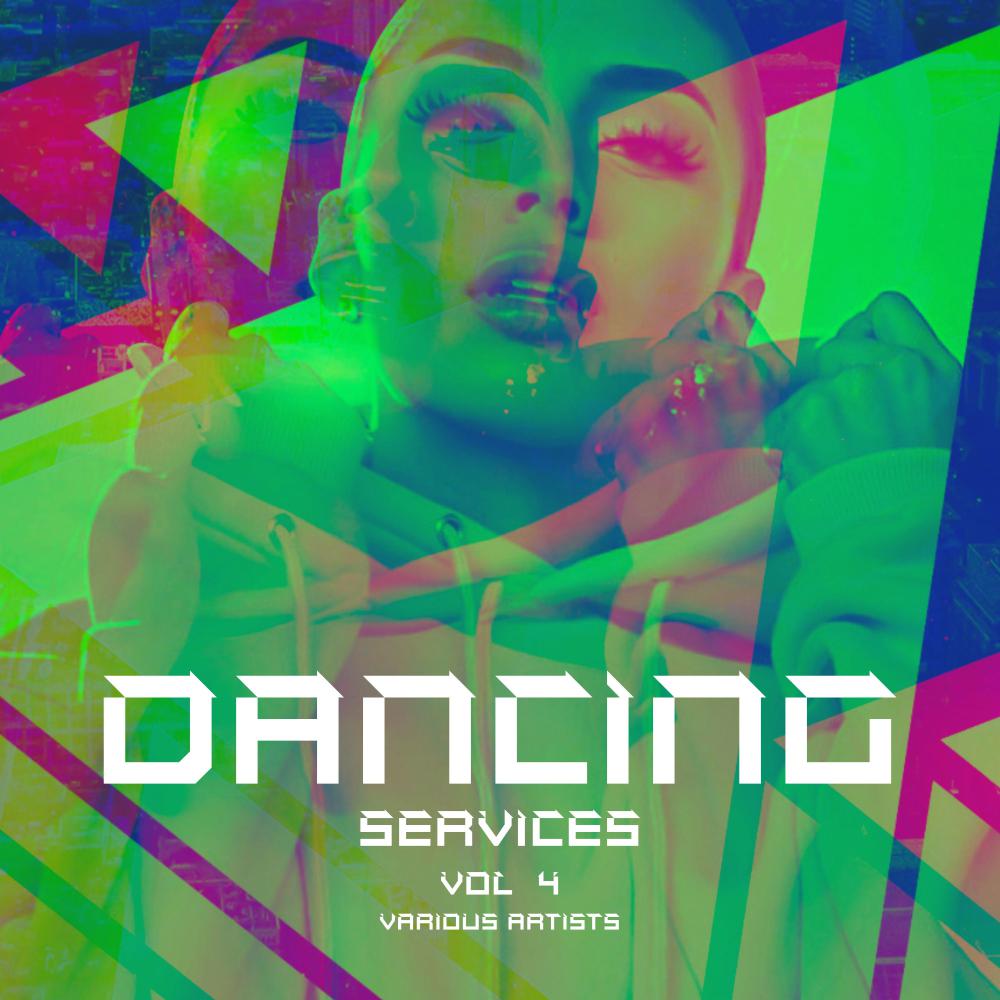 Постер альбома Dancing Services, Vol. 4
