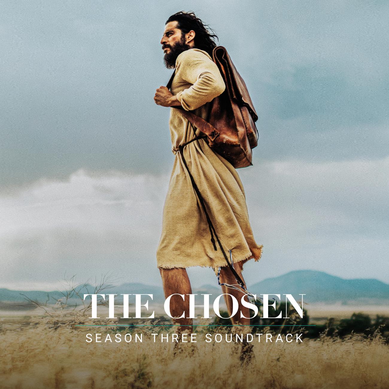 Постер альбома The Chosen: Season Three (Original Series Soundtrack)