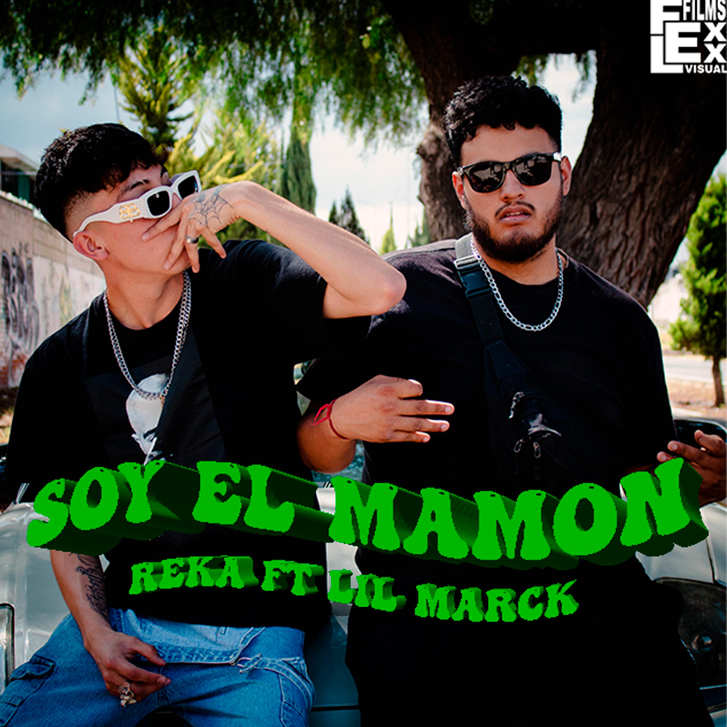Постер альбома Soy el Mamon