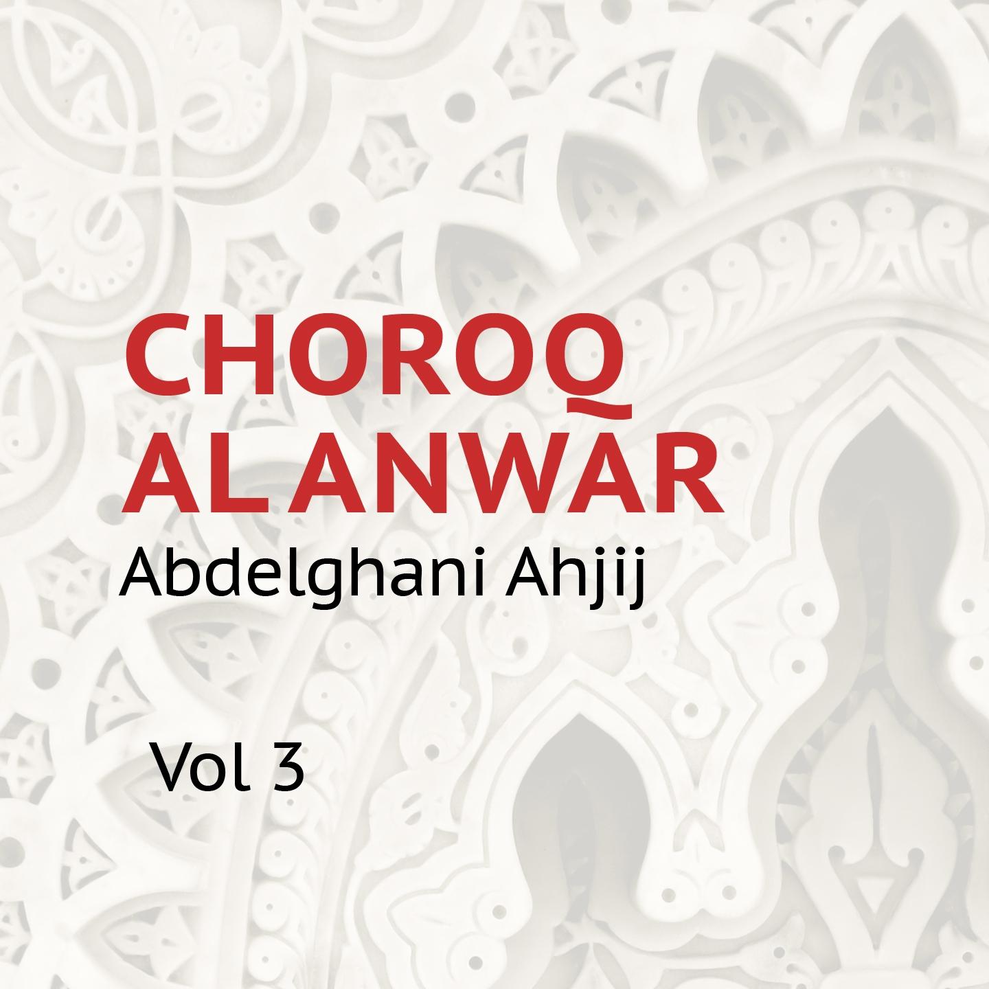 Постер альбома Choroq Al Anwar, Vol. 3