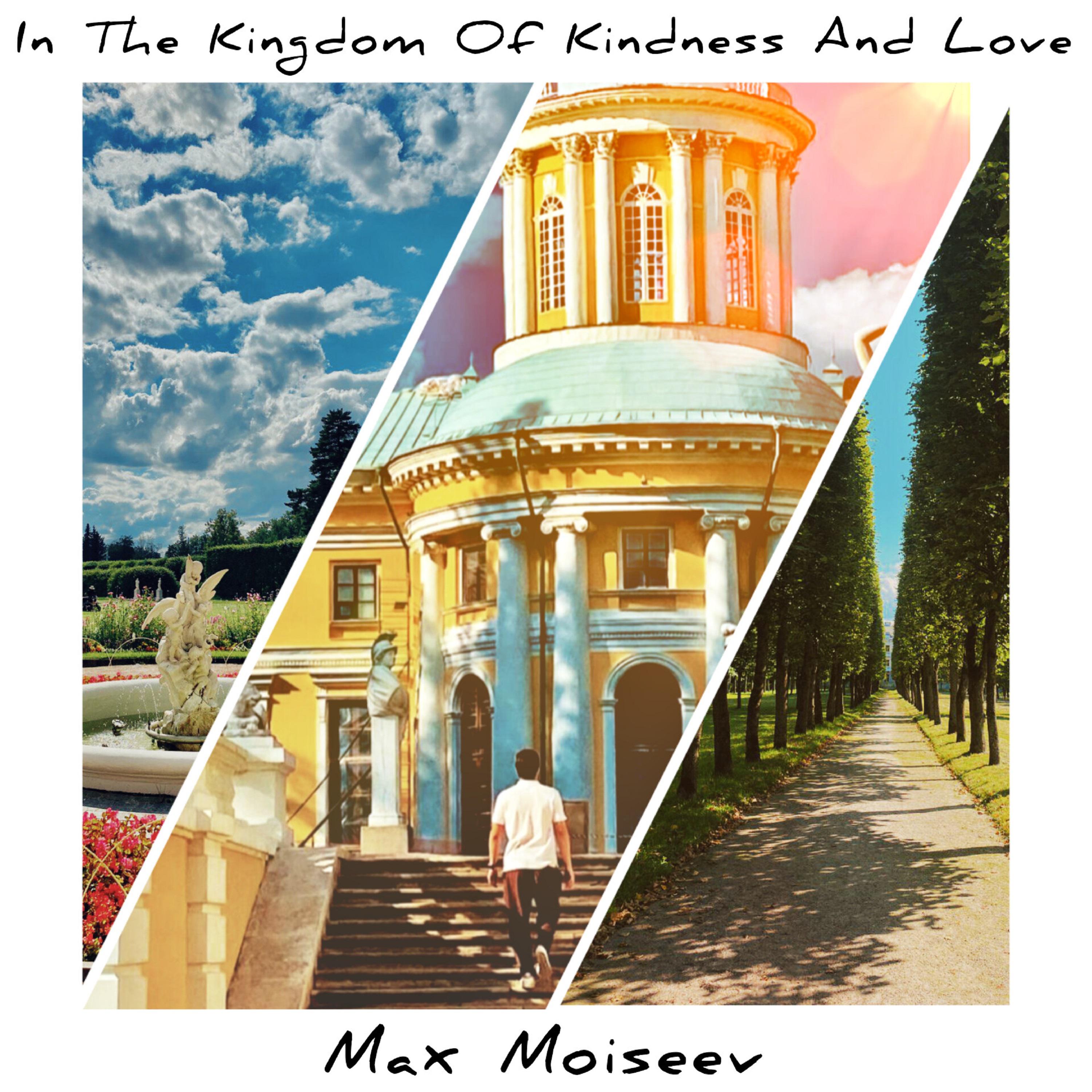 Постер альбома In The Kingdom Of Kindness And Love