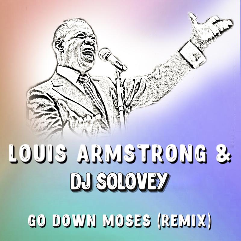 Постер альбома Go Down Moses Remix