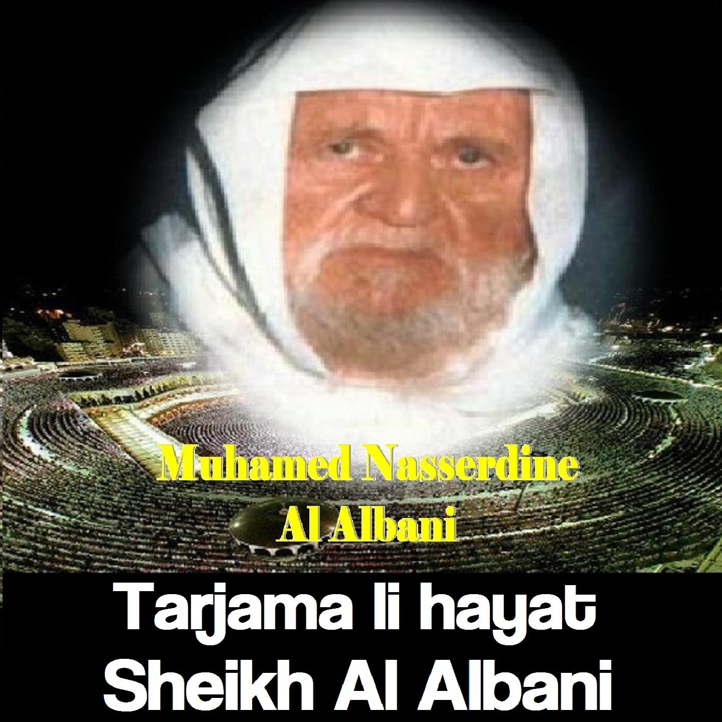 Постер альбома Tarjama li hayat Sheikh Al Albani