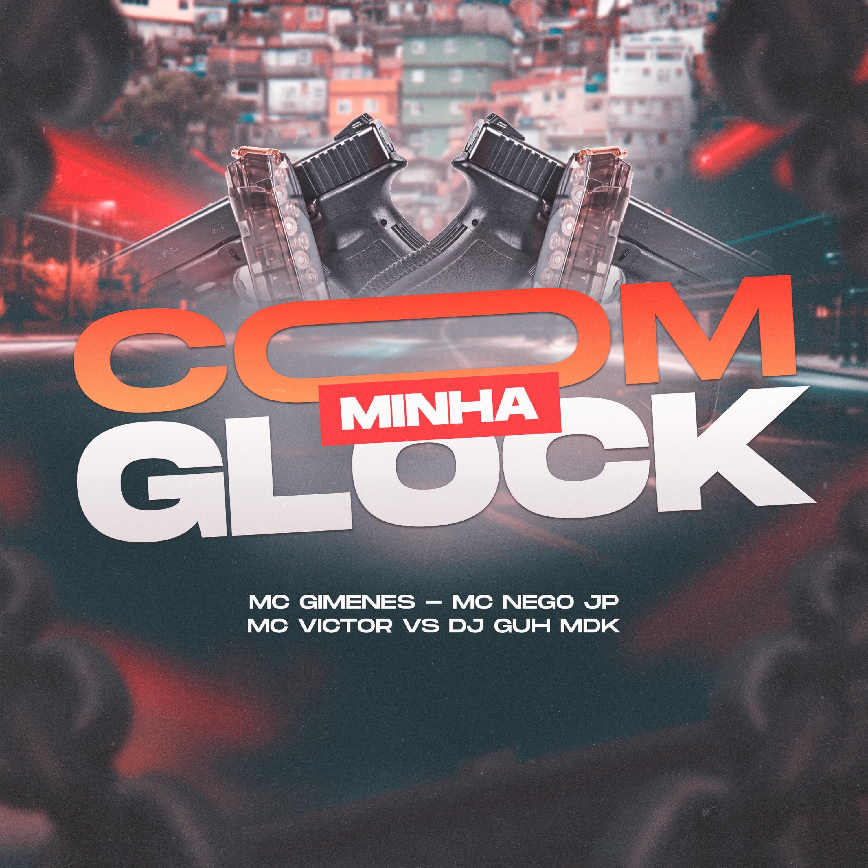 Постер альбома Com Minha Glock