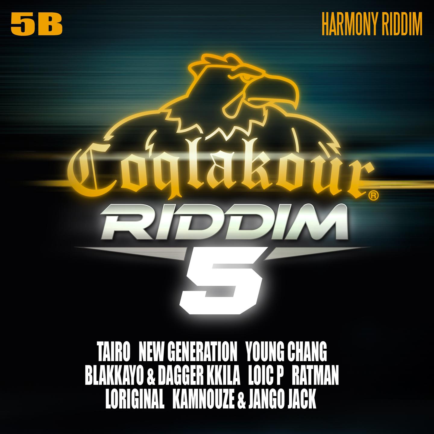 Постер альбома Coqlakour Riddim, Vol. 5 (5B) [Harmony Riddim]