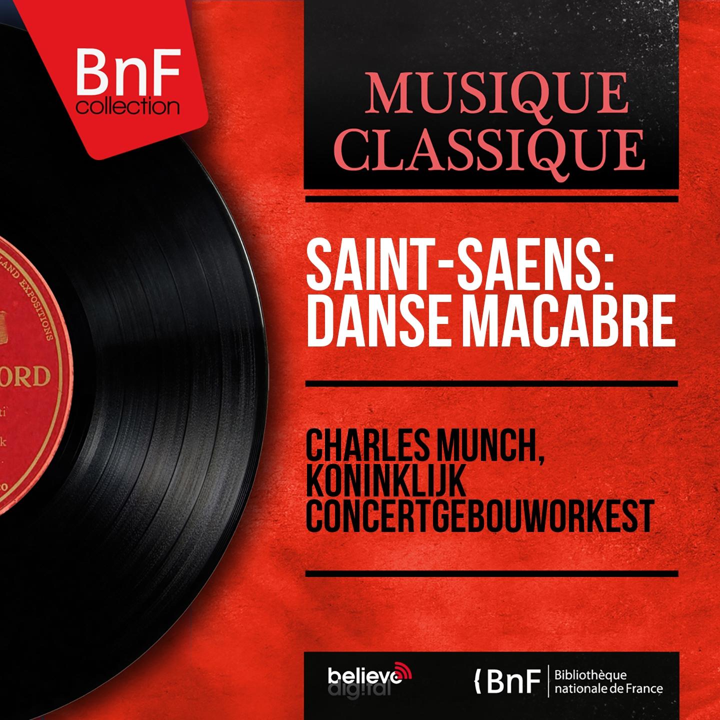Постер альбома Saint-Saëns: Danse macabre (Mono Version)