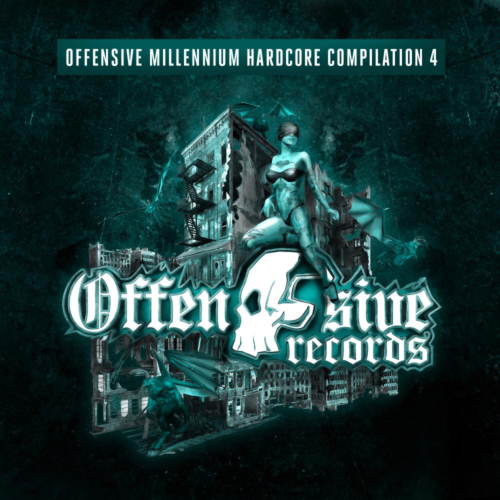 Постер альбома Offensive Millennium Hardcore Compilation  - Part 4