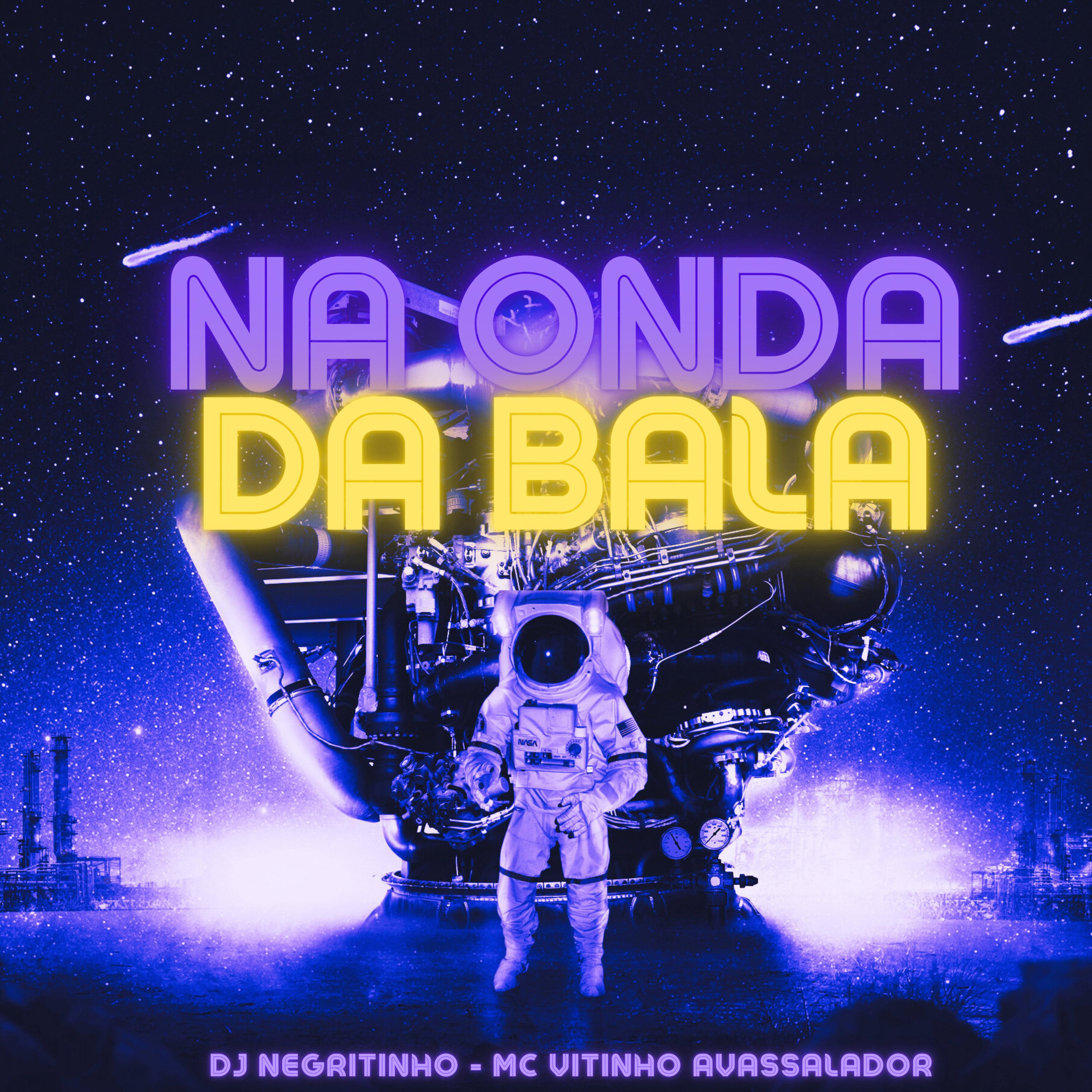 Постер альбома Na Onda da Bala