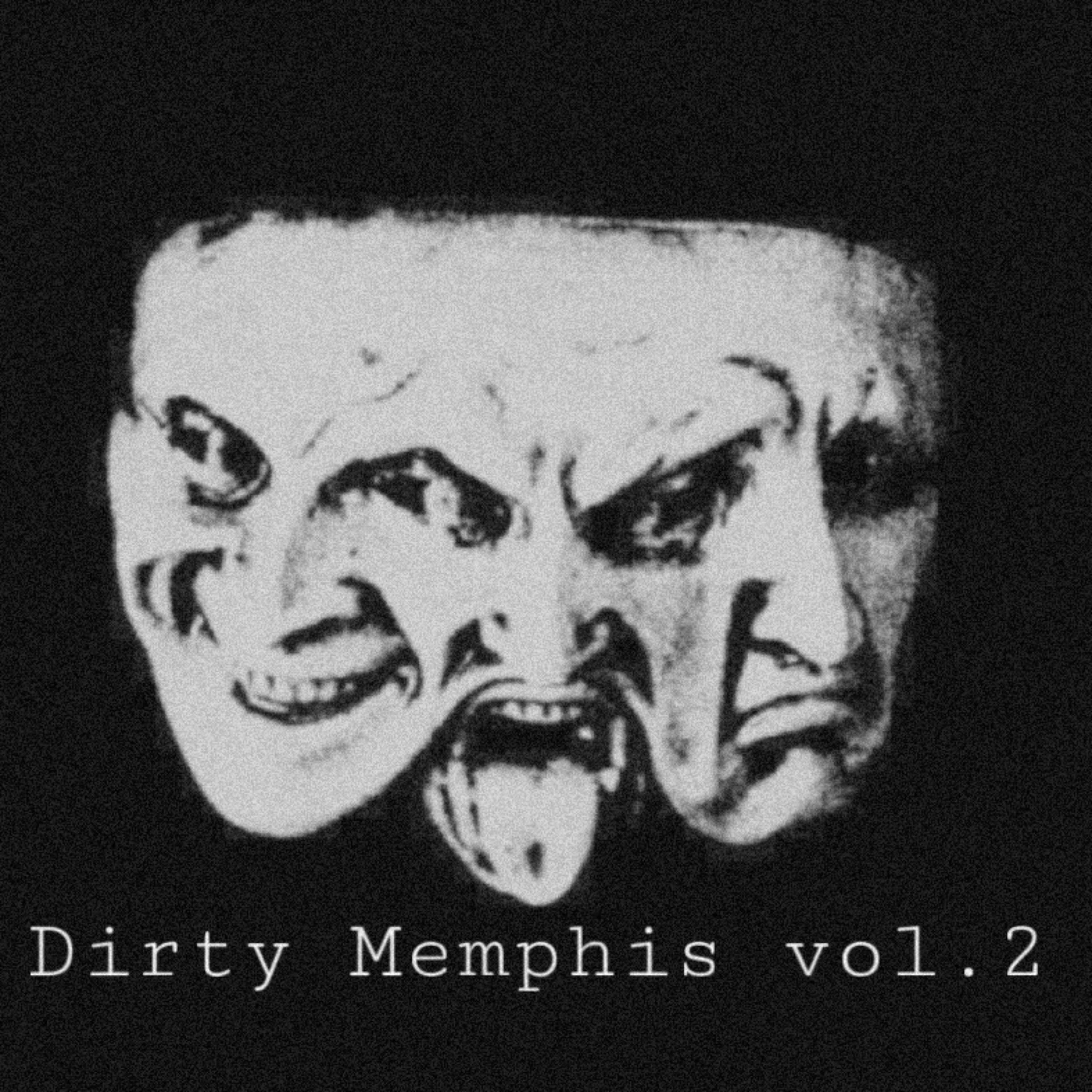 Постер альбома Dirty Memphis, VOL. 2