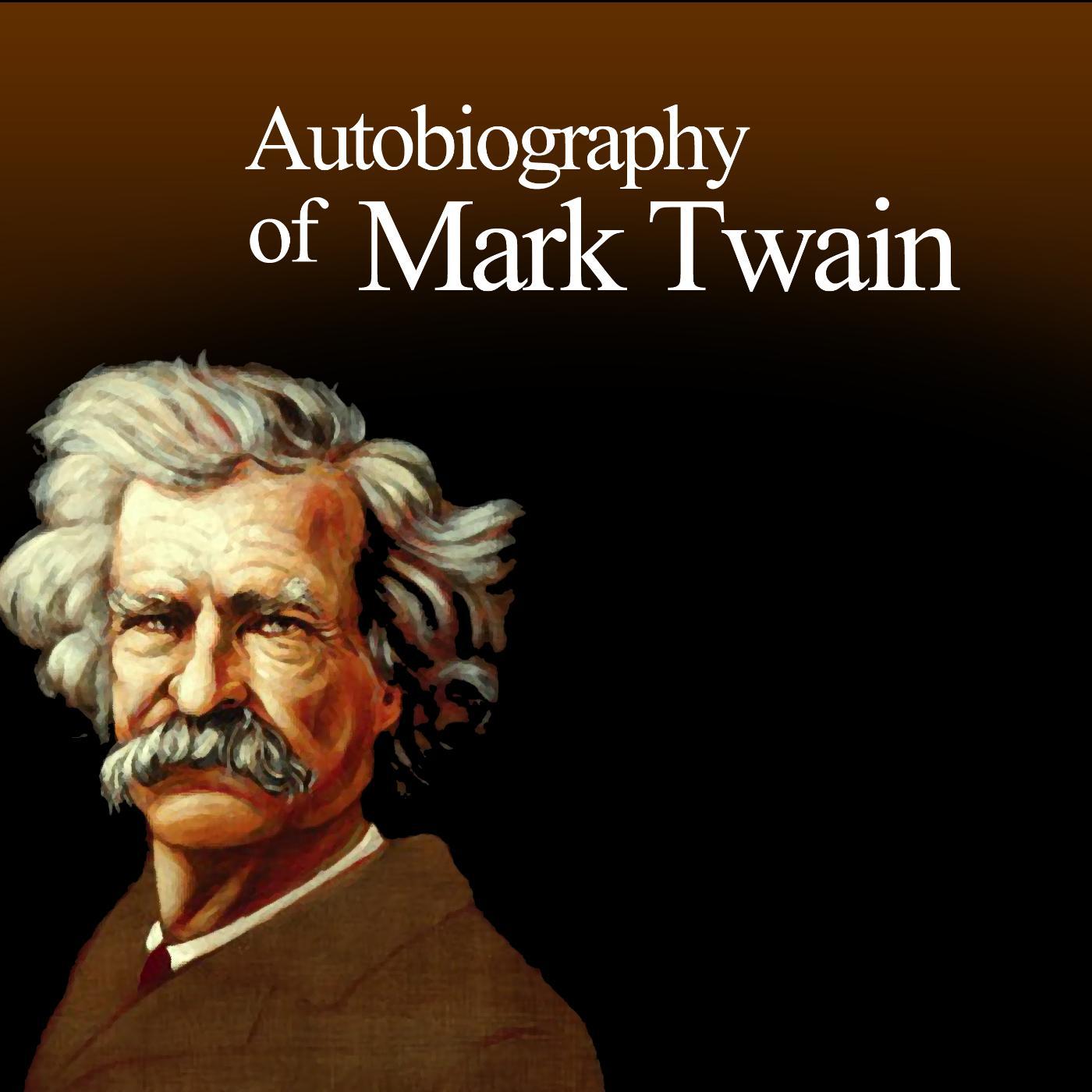 Постер альбома Autobiography of Mark Twain