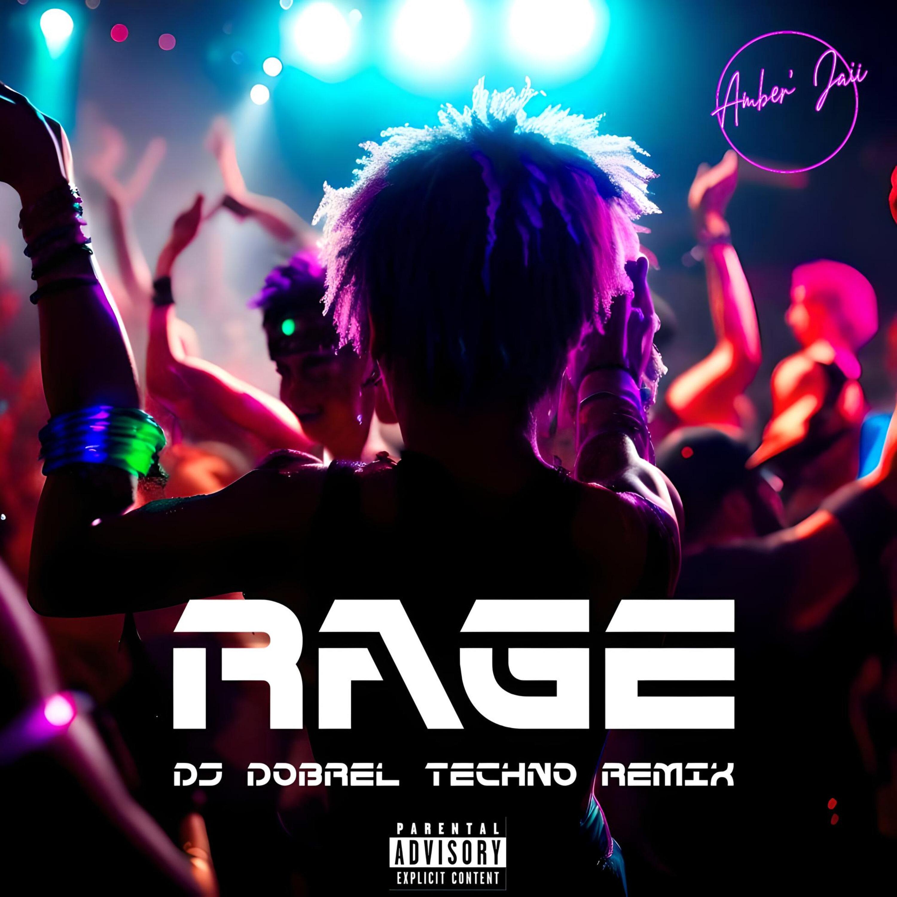 Постер альбома RAGE (Techno Remix)