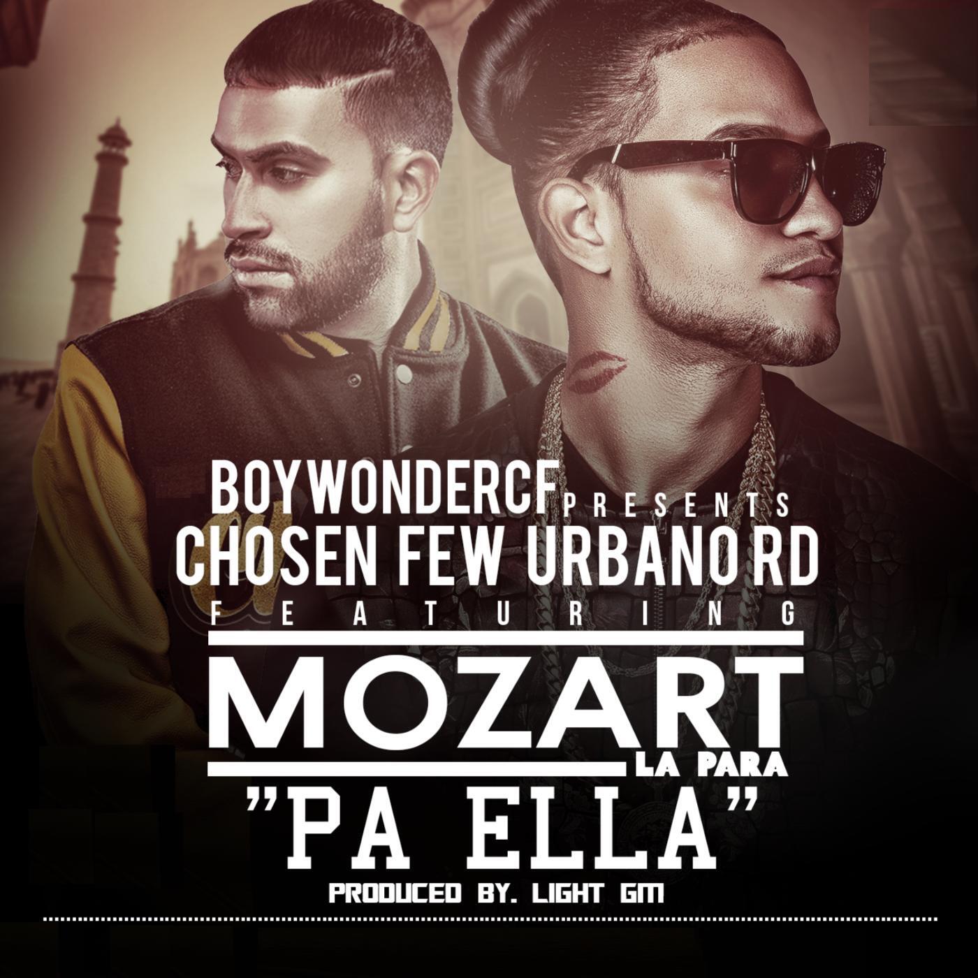 BoyWonderCF - Pa' ella (feat. Mozart La Para)