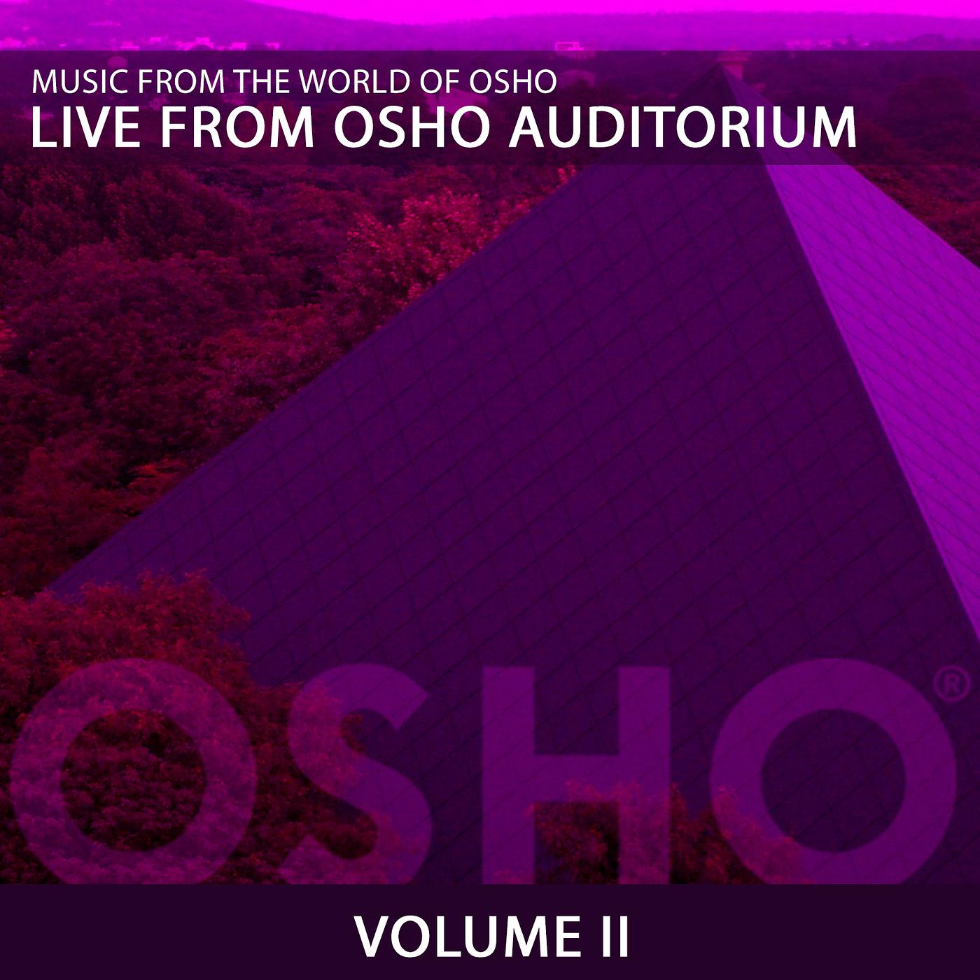 Постер альбома Live from Osho Auditorium 2