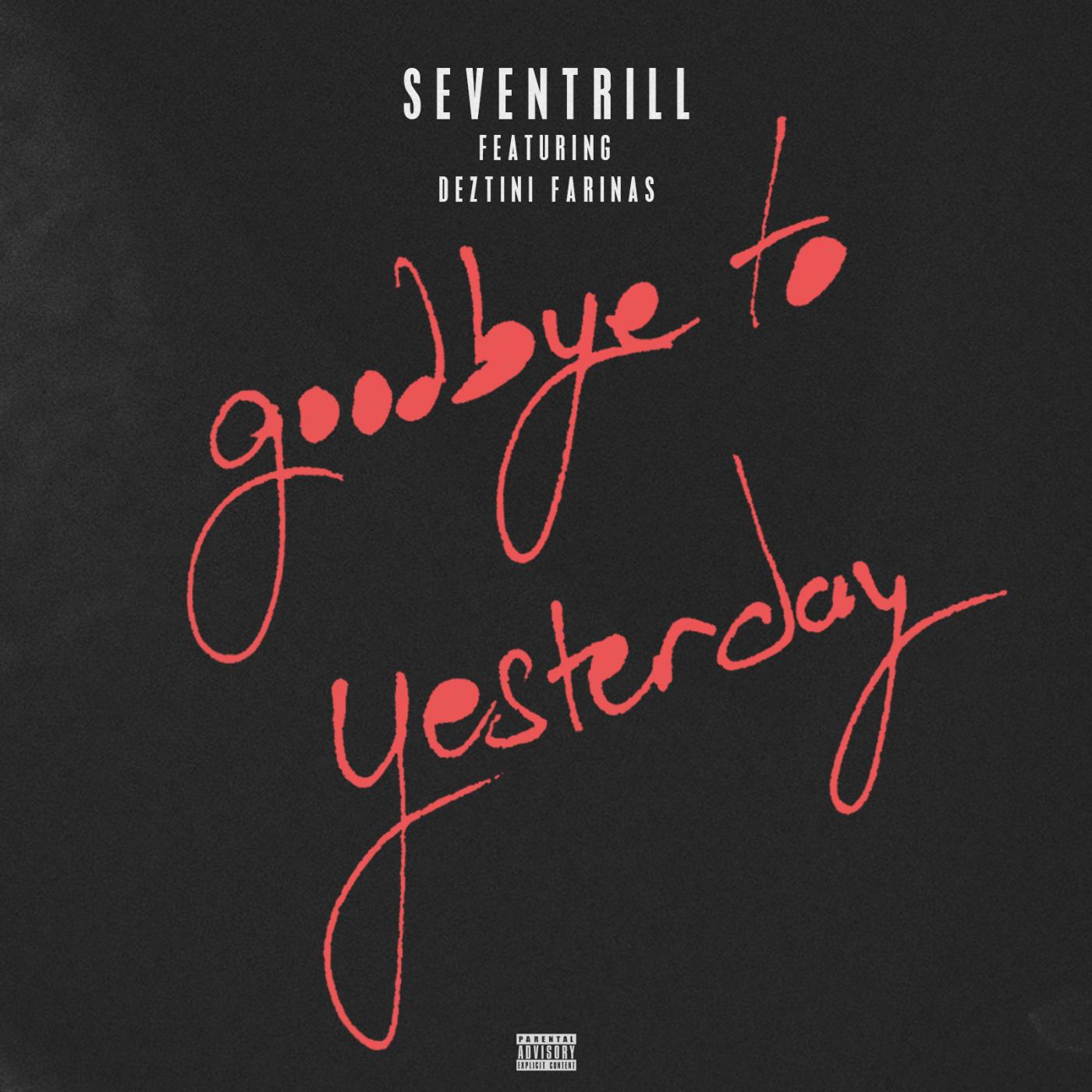 Постер альбома Goodbye to Yesterday