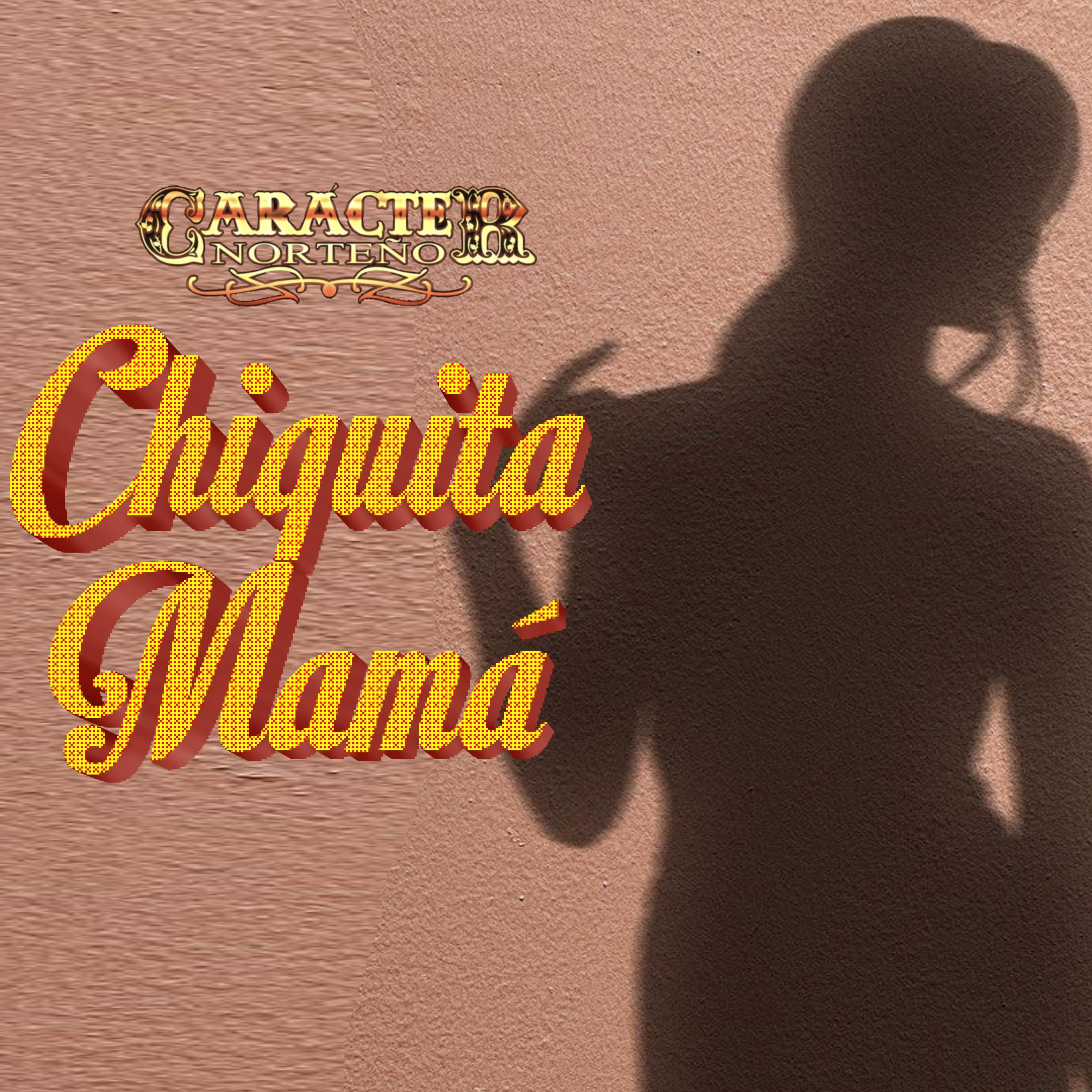 Постер альбома Chiquita Mamá