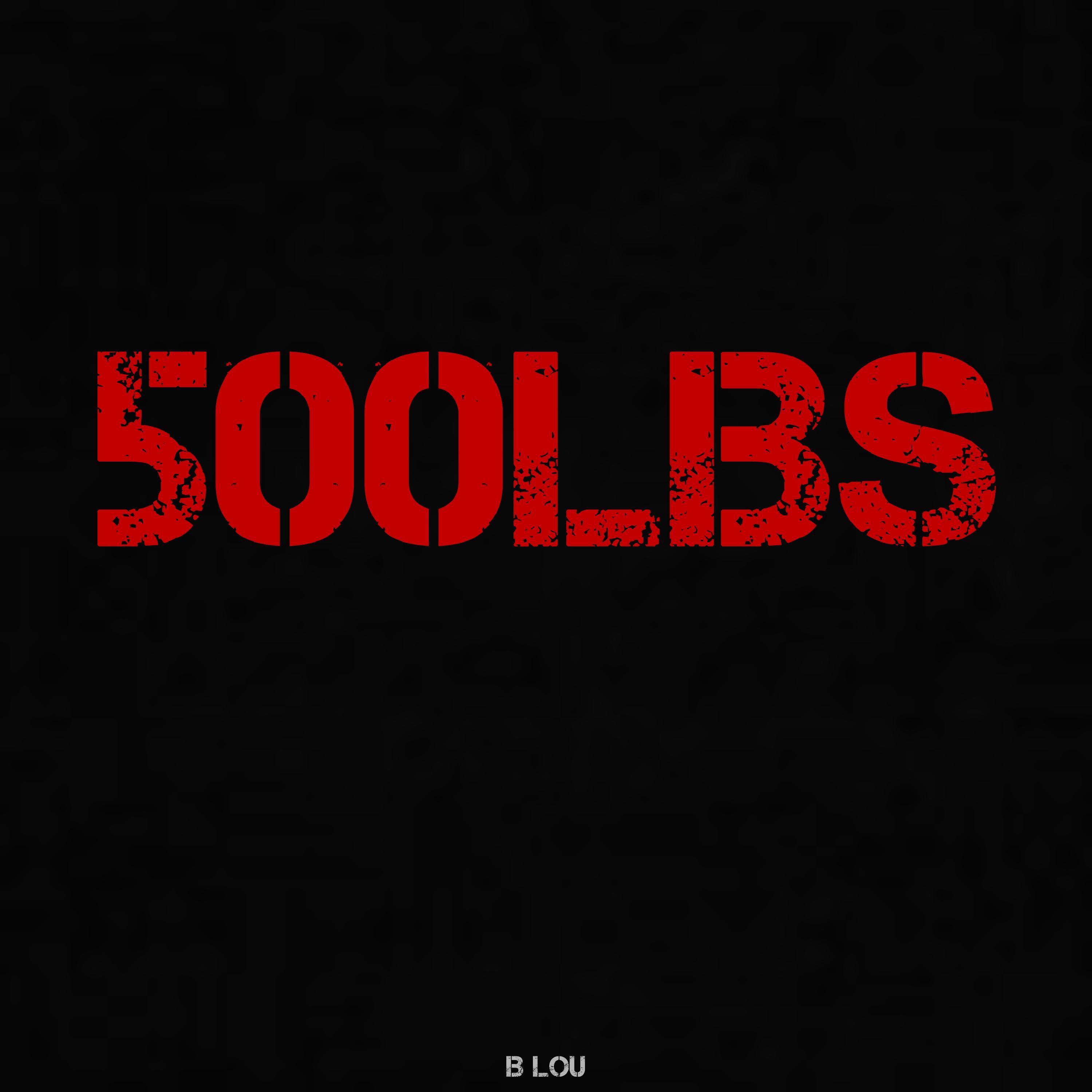 Постер альбома 500lbs