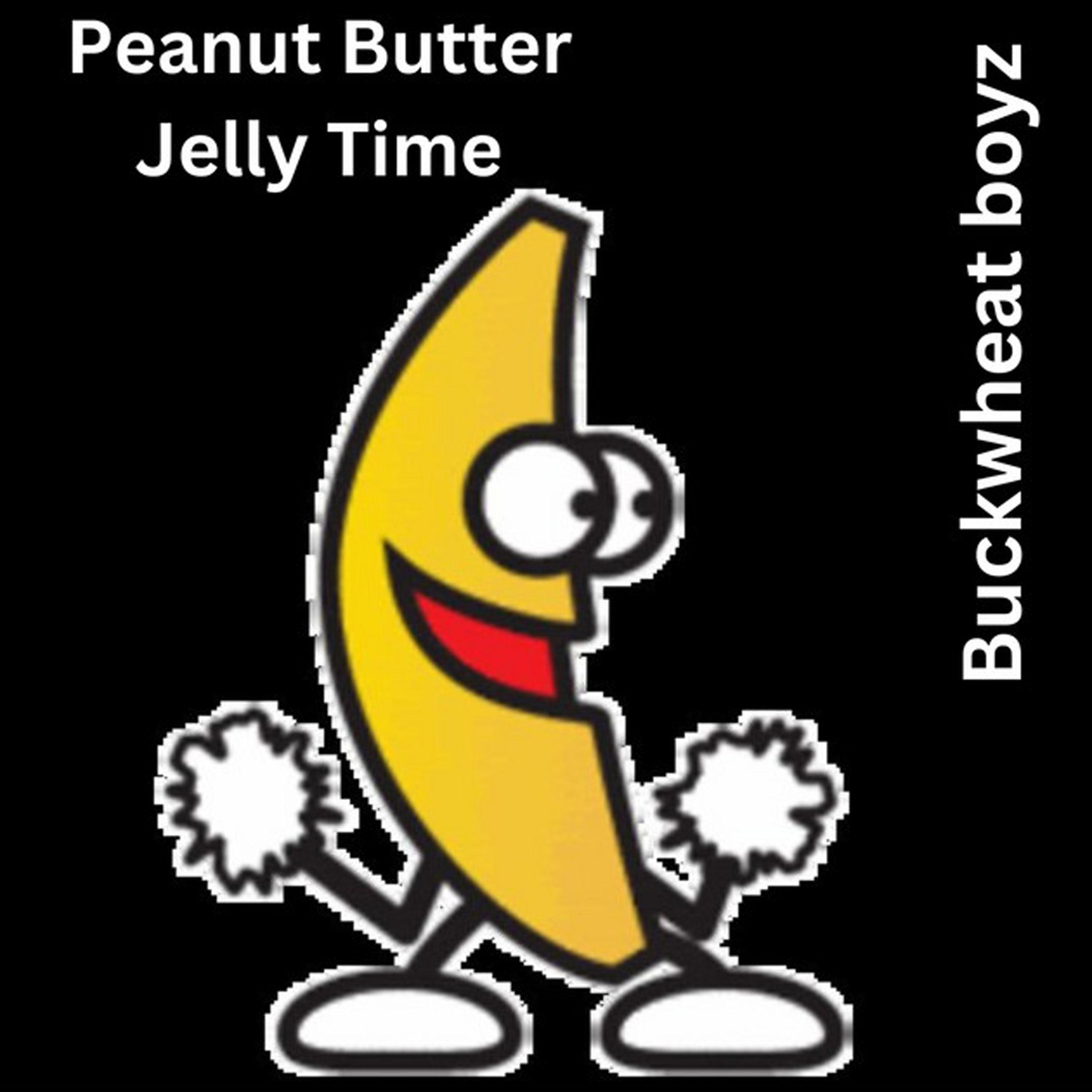 Постер альбома Peanut Butter Jelly Time