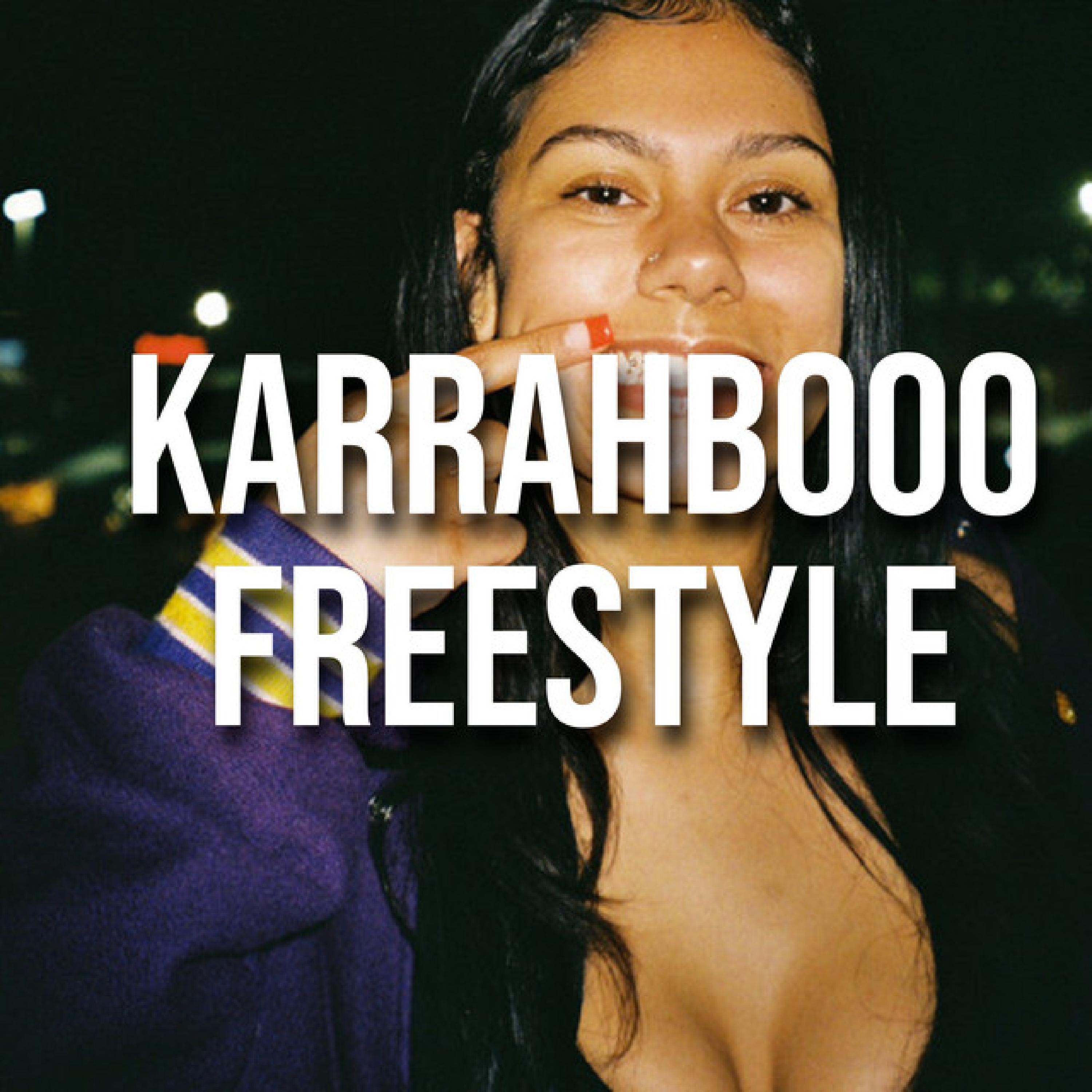 Постер альбома Karrahbooo Freestyle