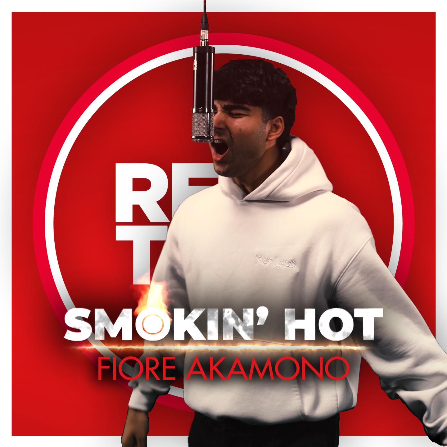 Постер альбома Smokin' Hot (Feat. Fiore Akamono)