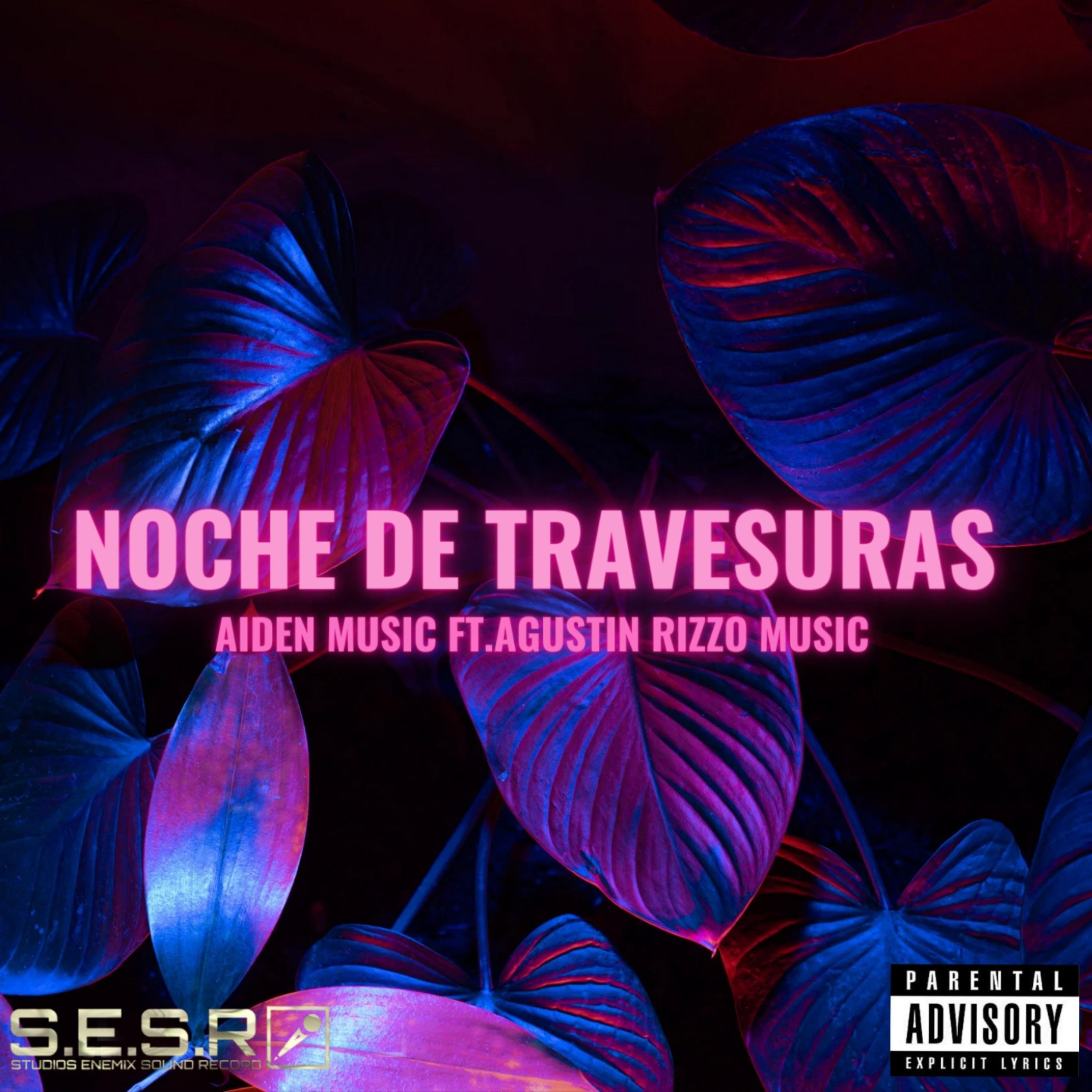 Постер альбома Noche de Travesuras