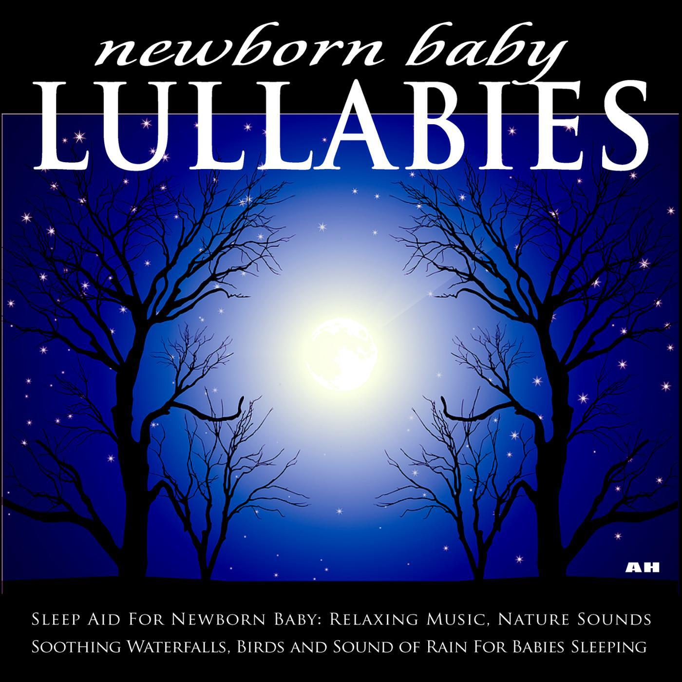 Newborn Baby Lullabies - Newborn Babies Natural White Noise 3