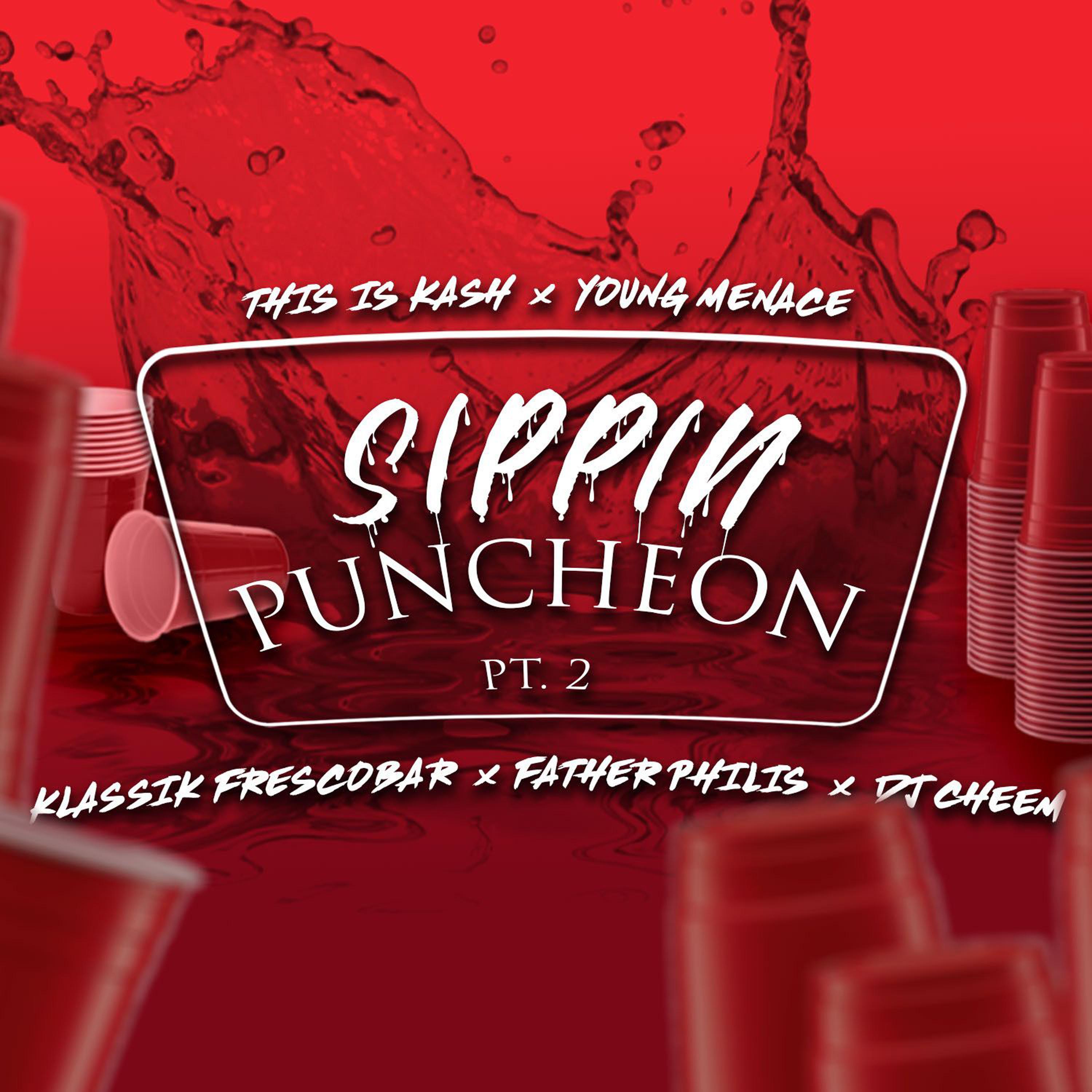 Постер альбома Sippin' Puncheon, Pt. 2