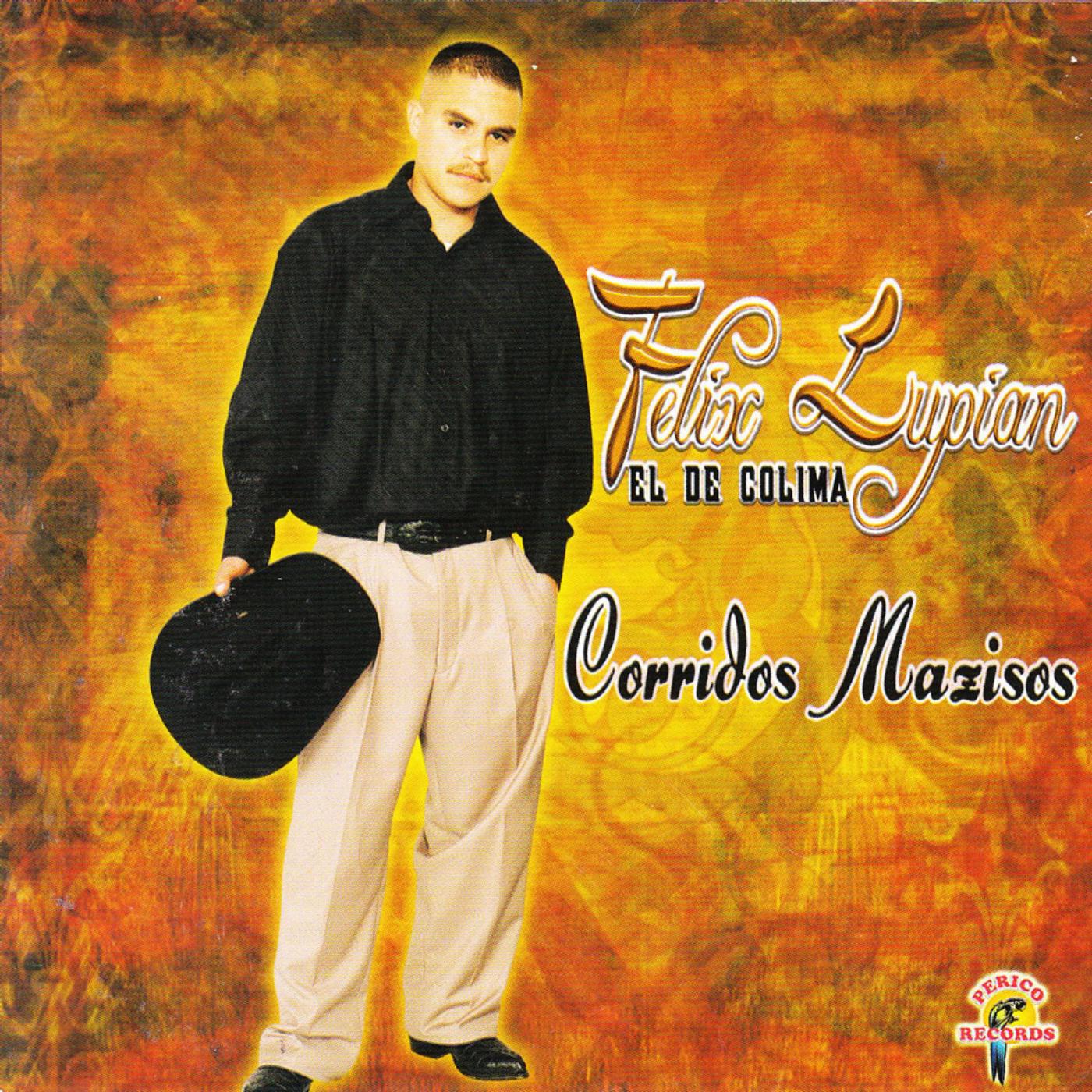 Постер альбома "Corridos Mazisos"