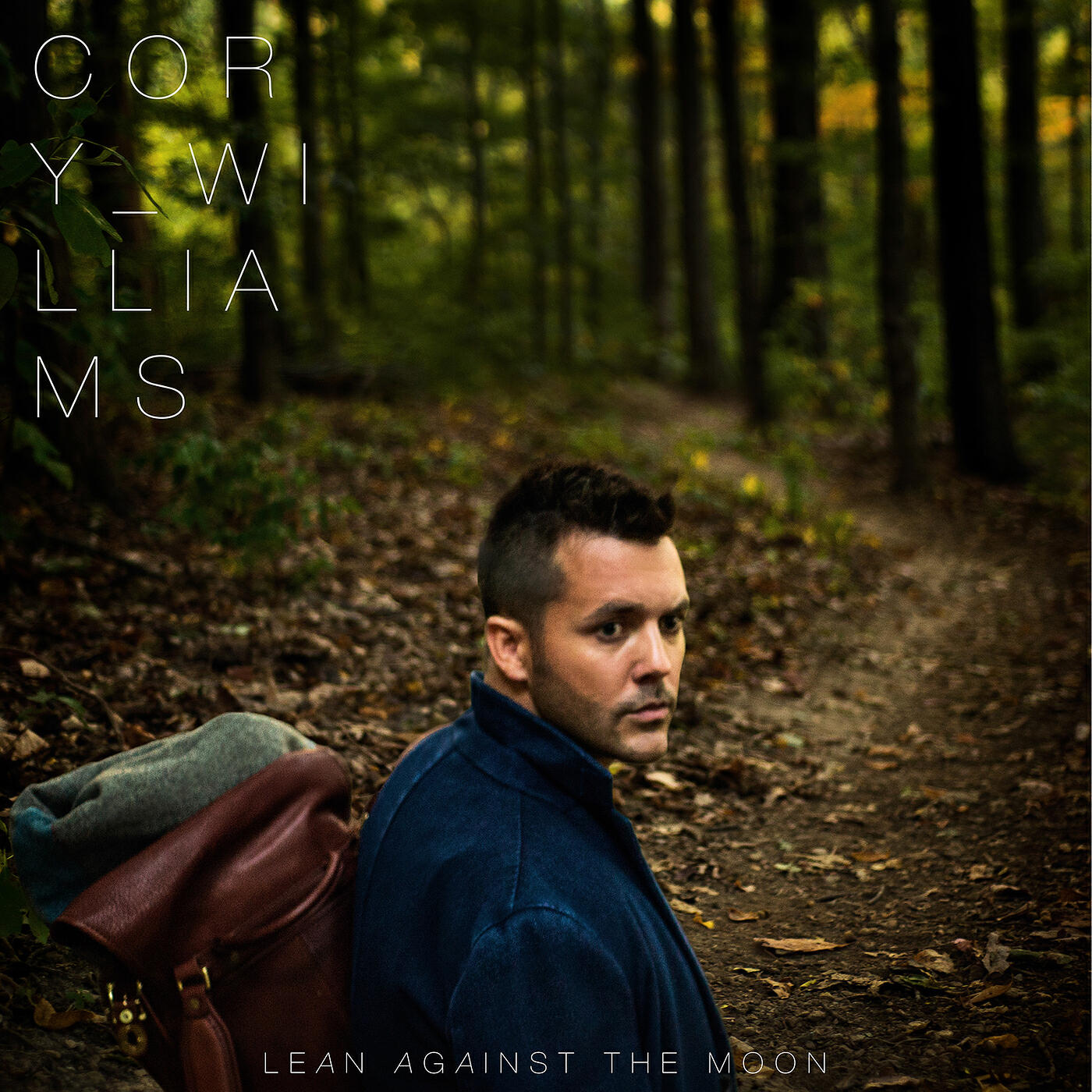 Cory Williams - Lean Against the Moon
