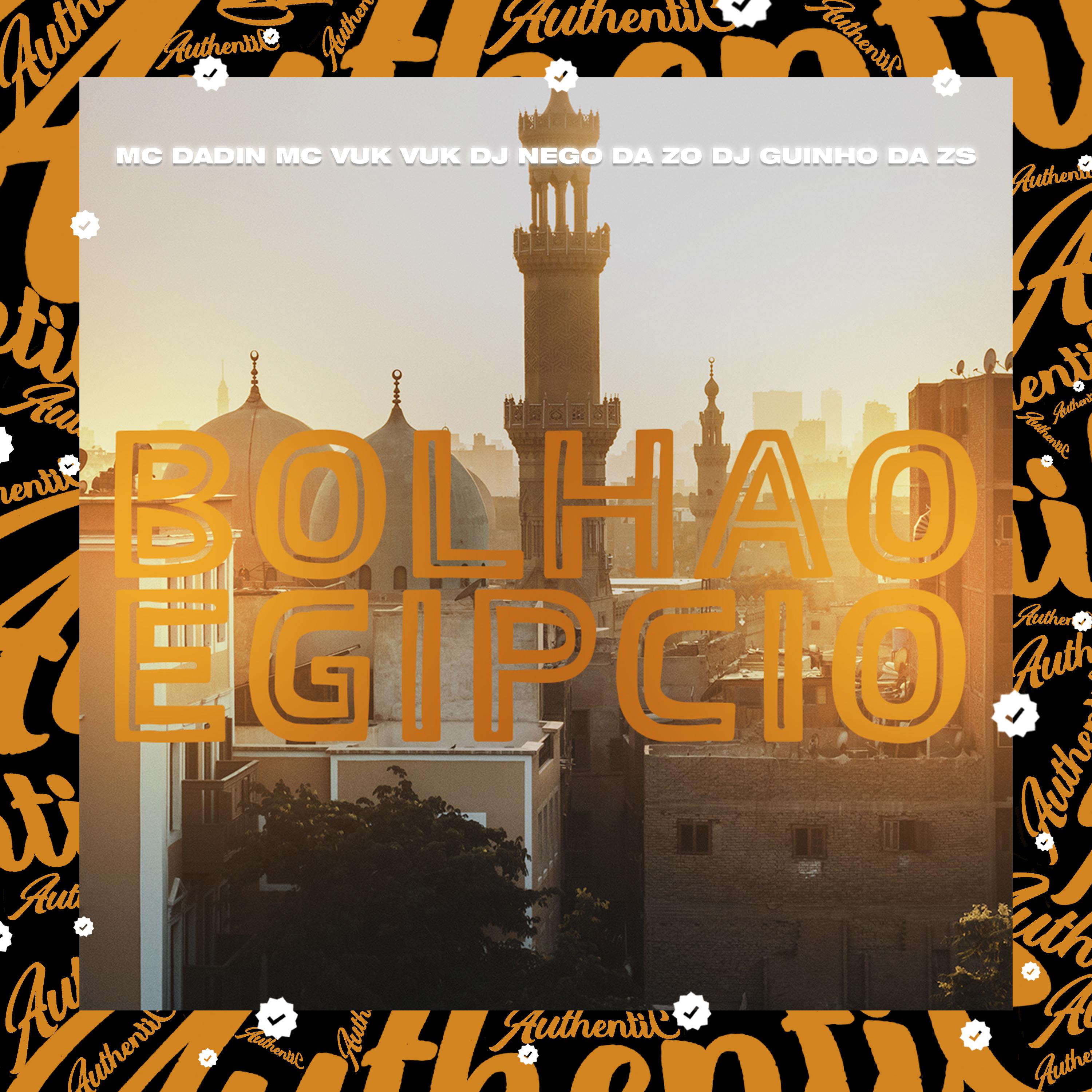 Постер альбома Bolhão Egípcio