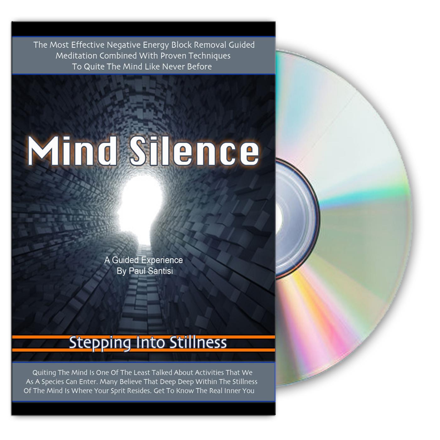 Paul Santisi - Mind Silence Guided Meditation Experience