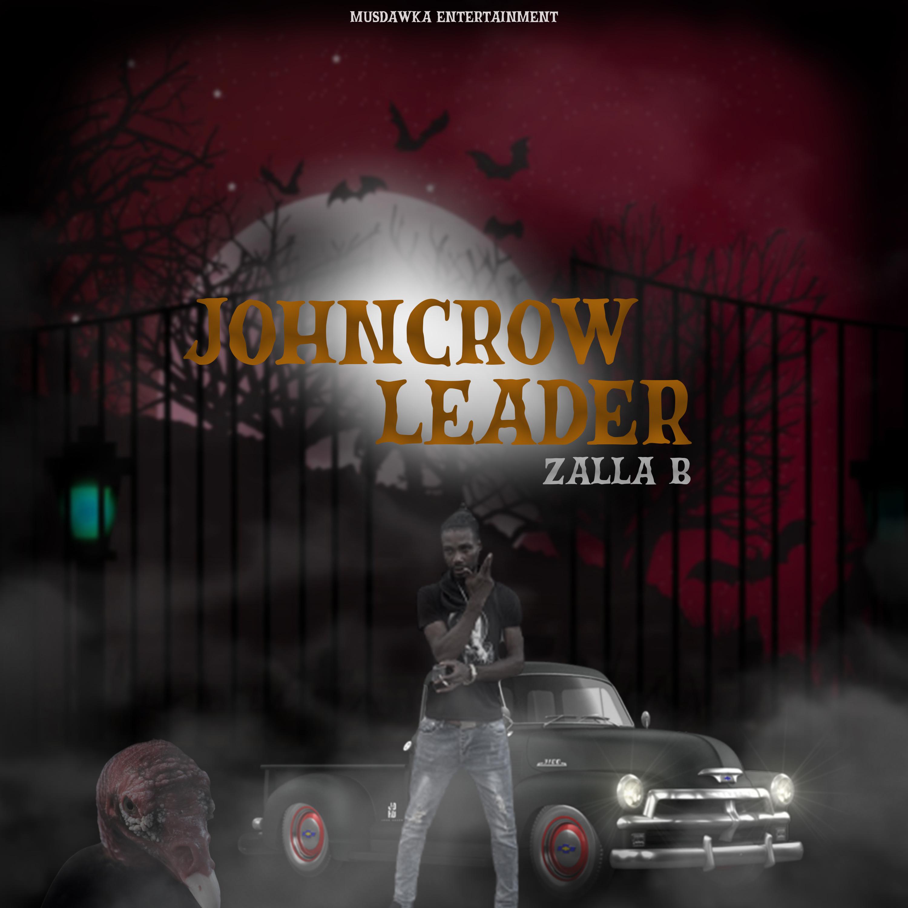 Постер альбома Johncrow Leader