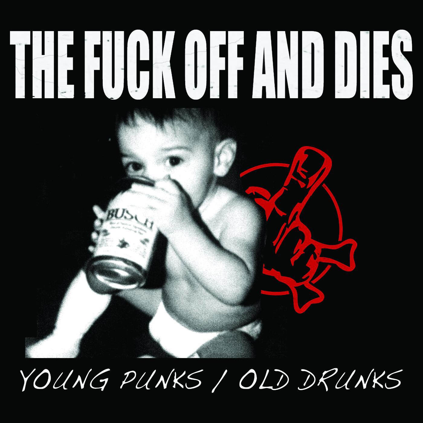 Постер альбома Young Punks / Old Drunks