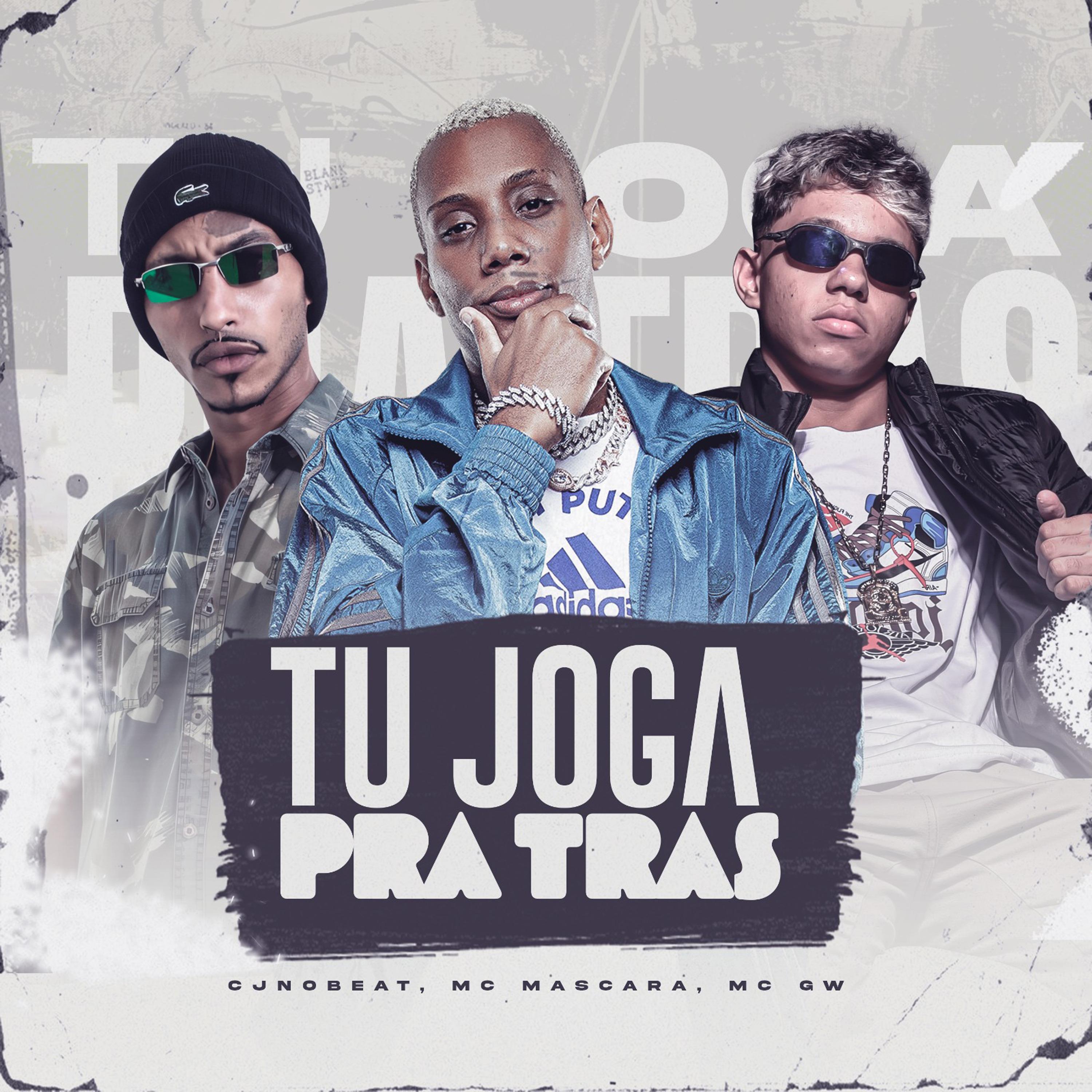 Постер альбома Tu Joga pra Trás